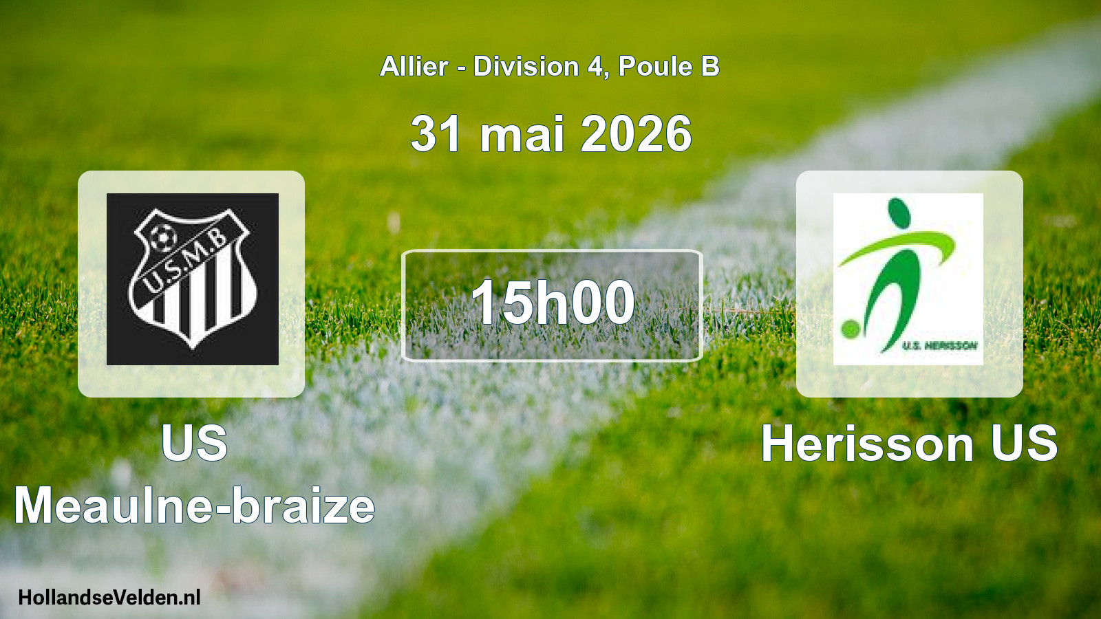 Geplande wedstrijd: US Meaulne-braize - Herisson US (31 mei 2026)
