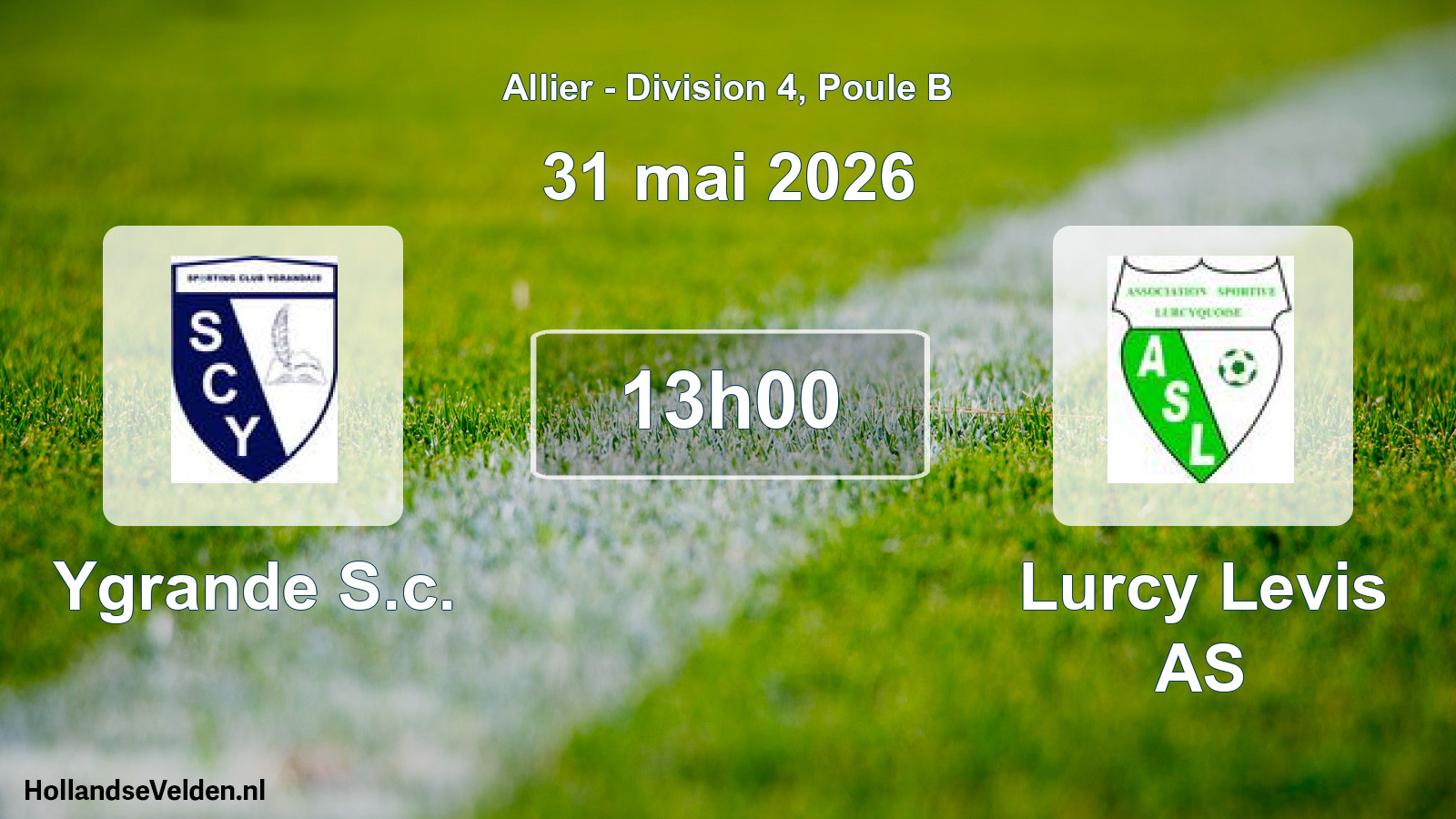 Match programmé: Ygrande S.c. - Lurcy Levis AS (31 mai 2026)