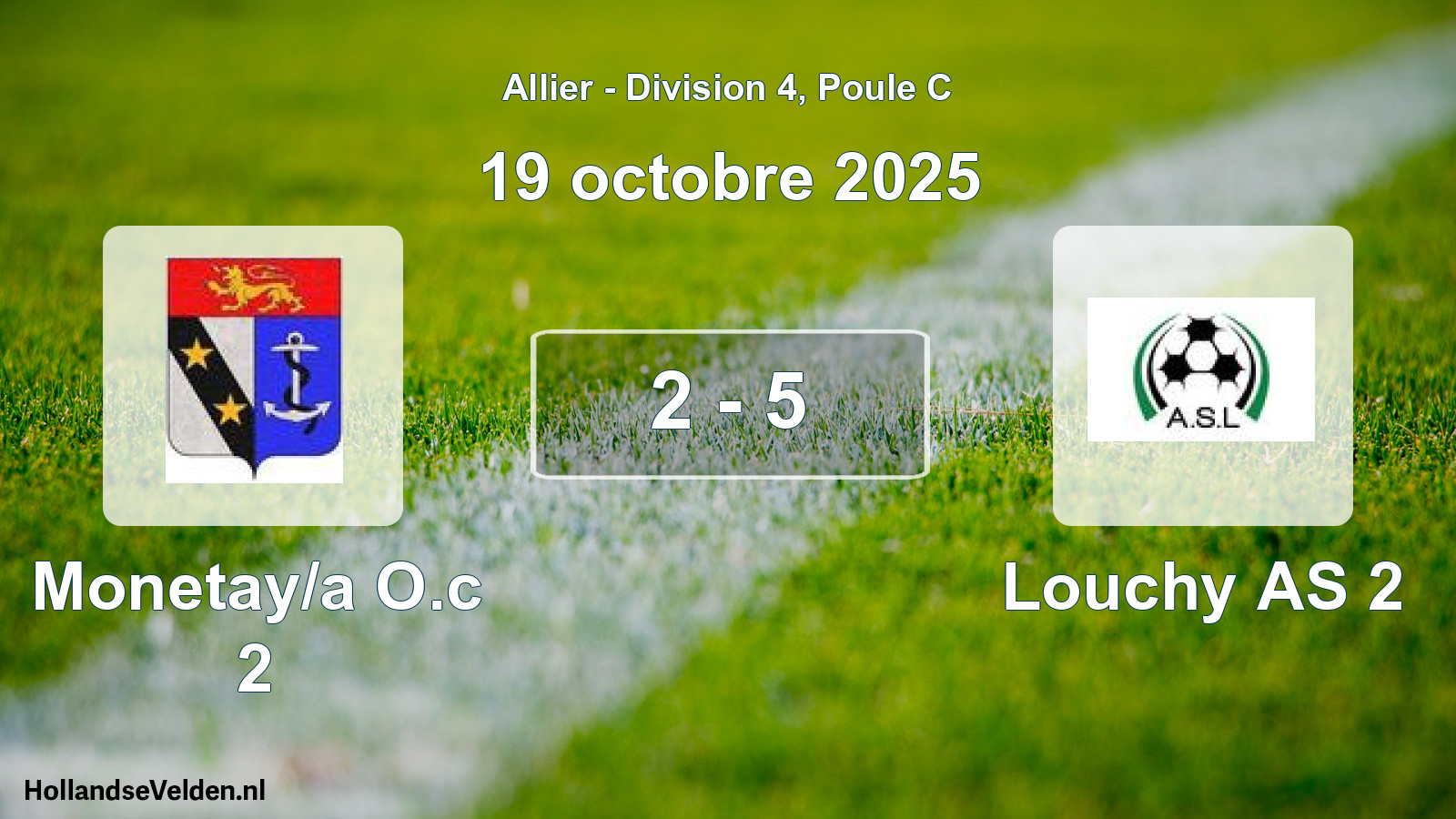 Gespeelde wedstrijd: Monetay/a O.c 2 - Louchy AS 2 2 - 5 (19 oktober 2025)
