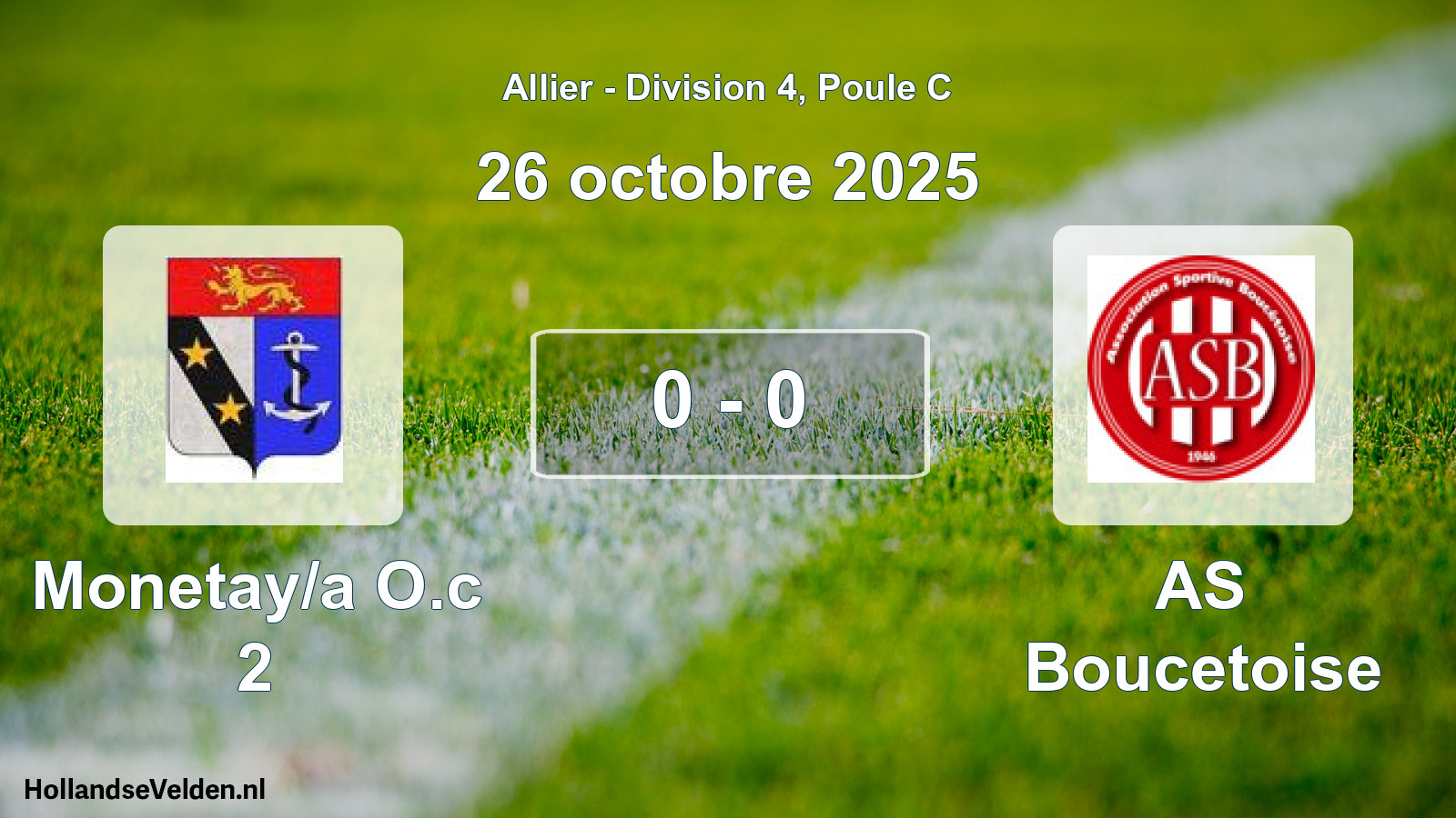 Gespeelde wedstrijd: Monetay/a O.c 2 - AS Boucetoise 0 - 0 (26 oktober 2025)