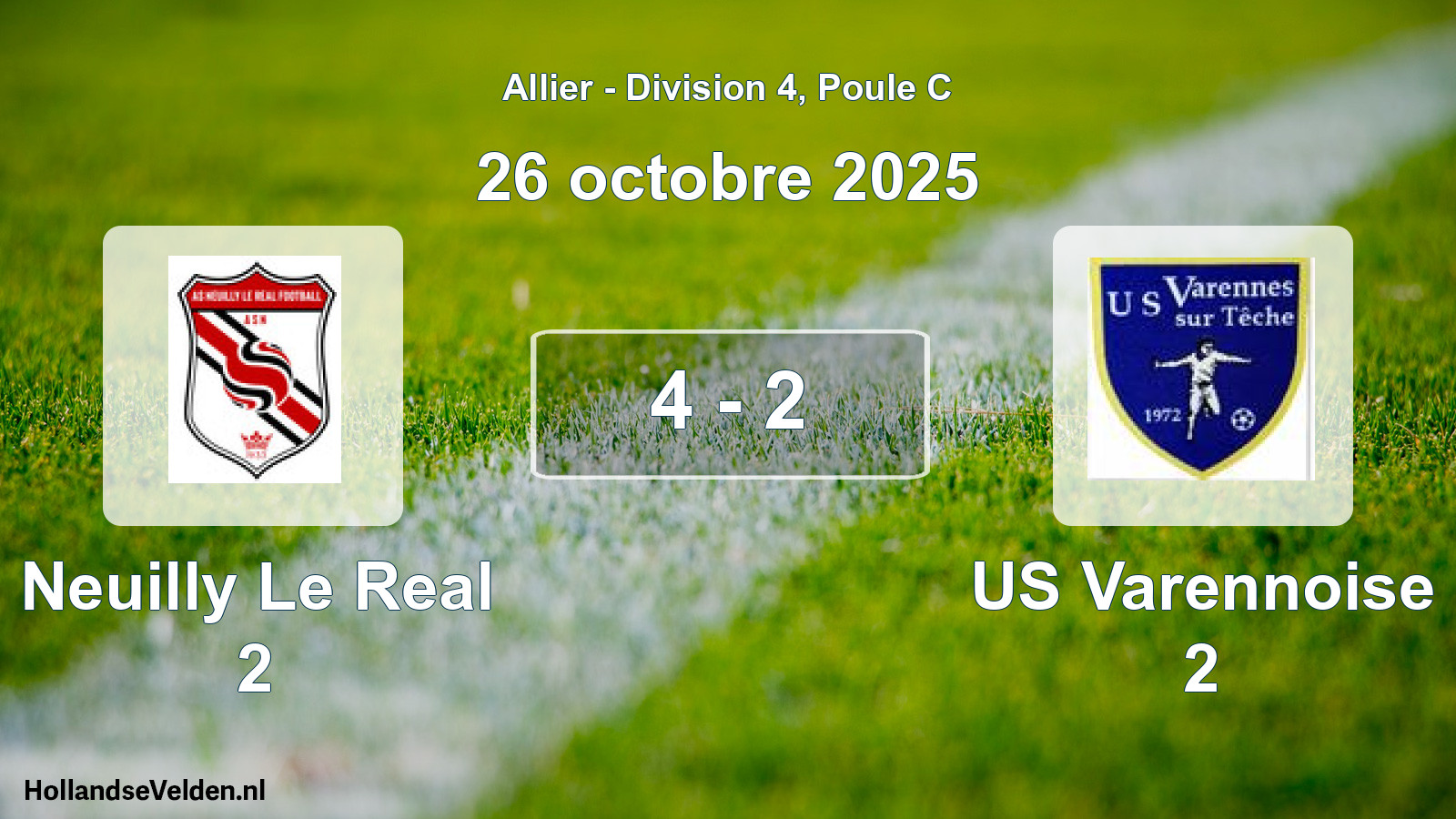 Total number of matches played: Neuilly Le Real 2 - US Varennoise 2 4 - 2 (26 October 2025)