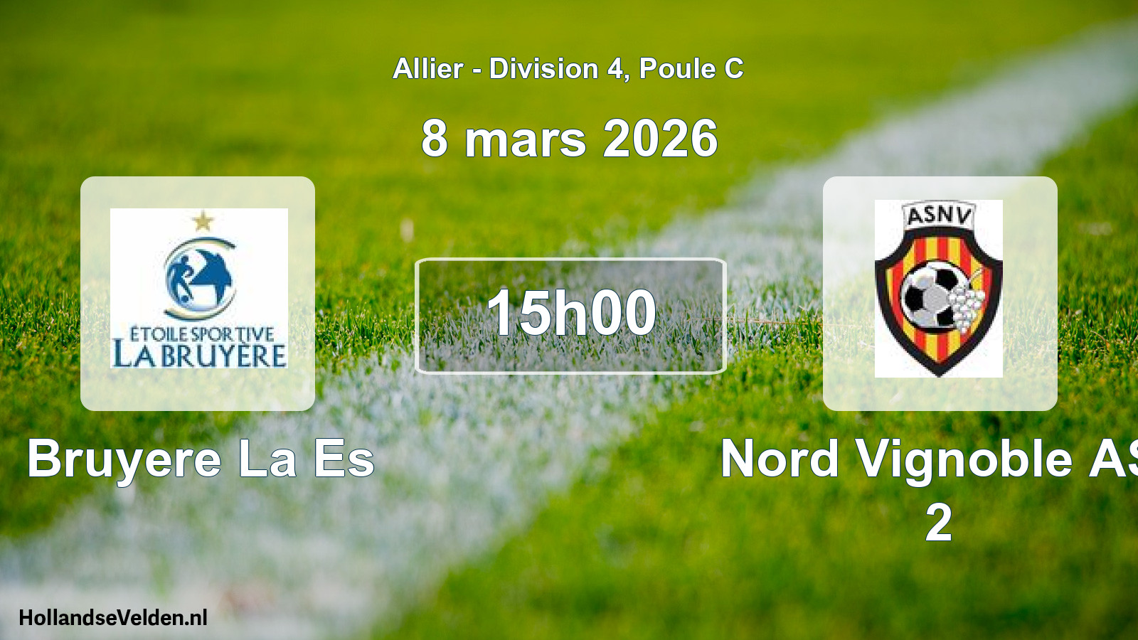 Match programmé: Bruyere La Es - Nord Vignoble AS 2 (8 mars 2026)