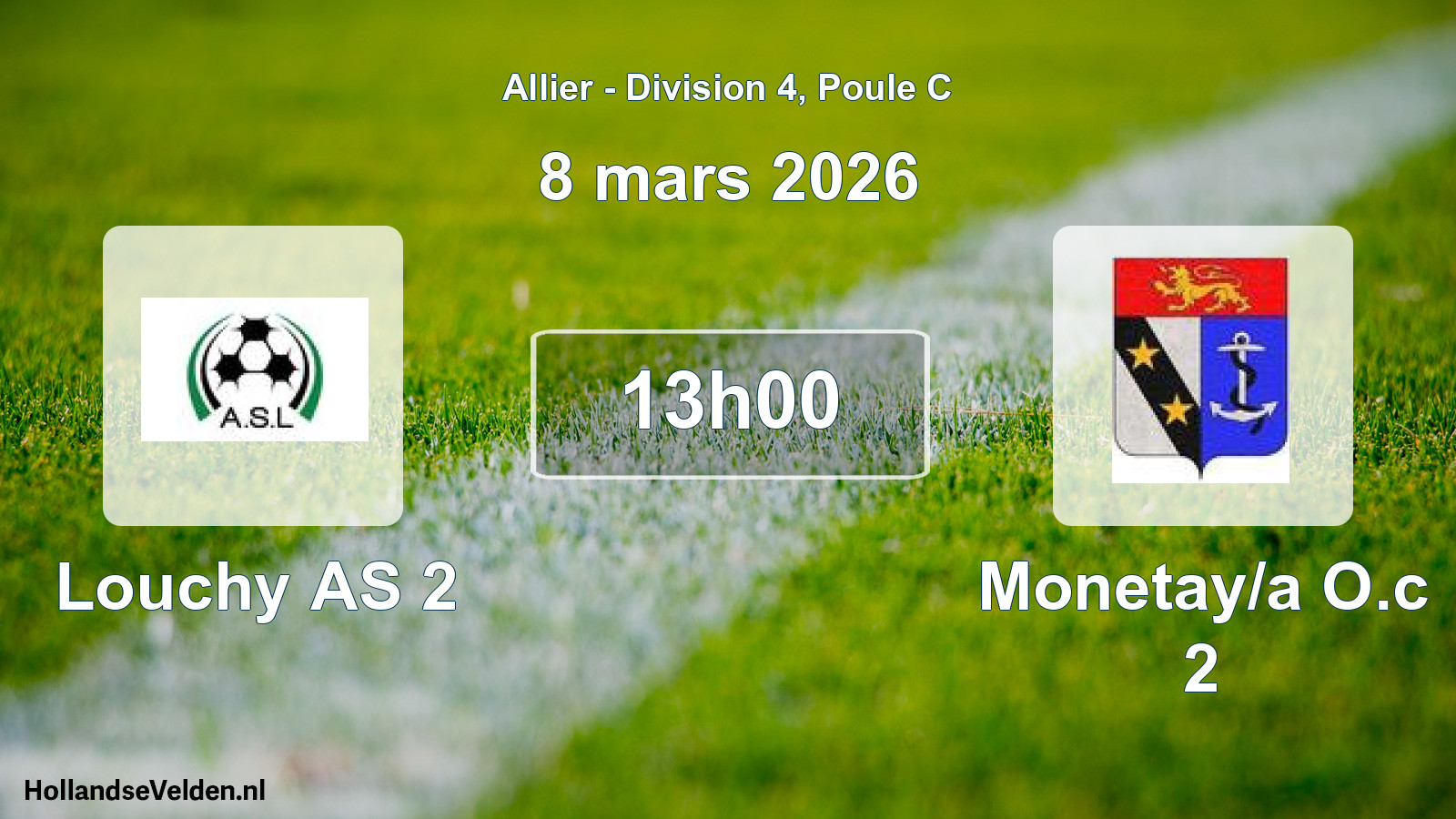 Match programmé: Louchy AS 2 - Monetay/a O.c 2 (8 mars 2026)