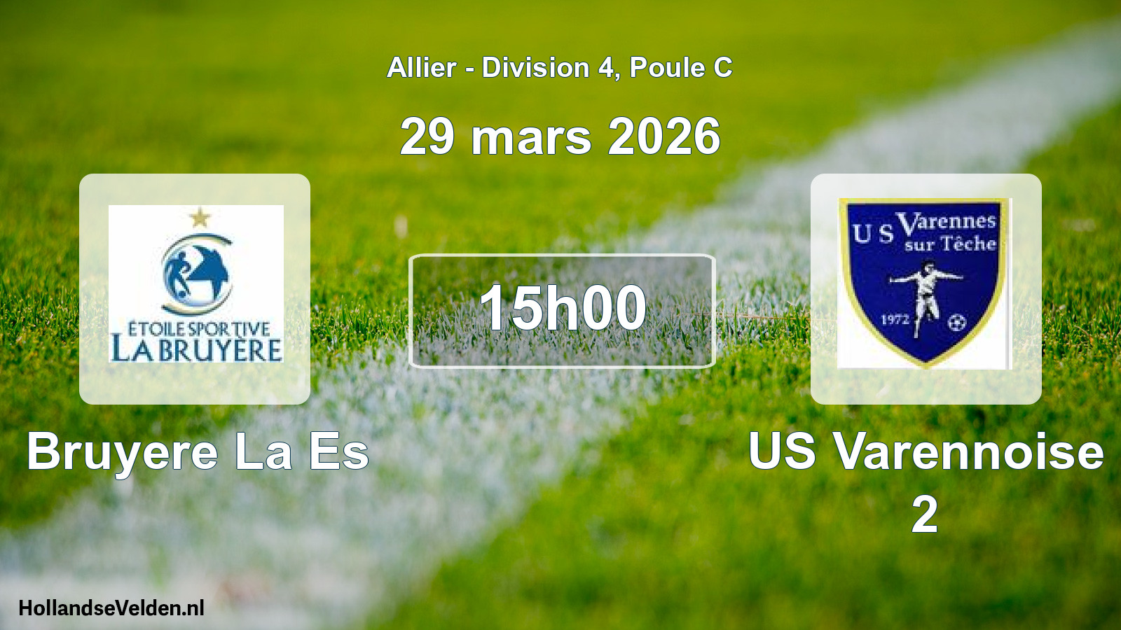 Match programmé: Bruyere La Es - US Varennoise 2 (29 mars 2026)