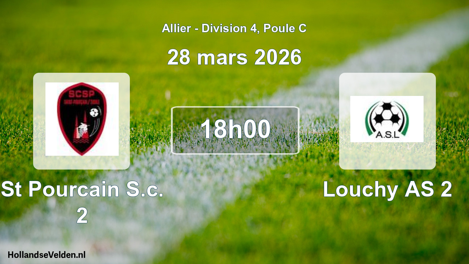 Geplande wedstrijd: St Pourcain S.c. 2 - Louchy AS 2 (28 maart 2026)