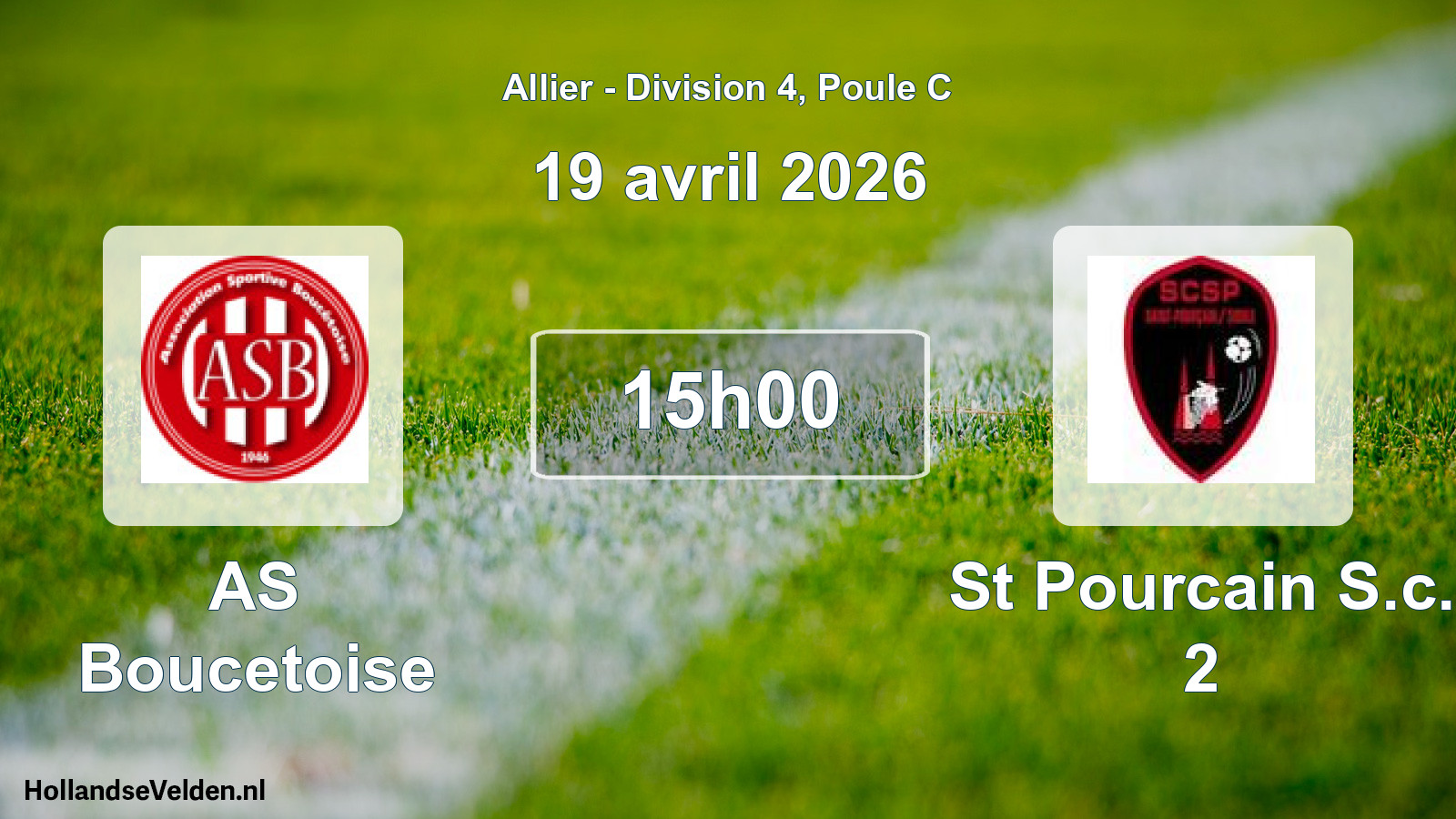 Geplande wedstrijd: AS Boucetoise - St Pourcain S.c. 2 (19 april 2026)
