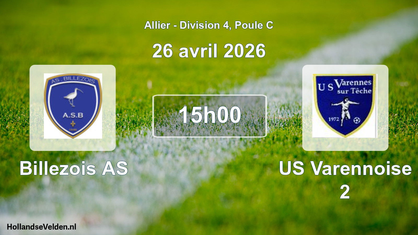 Geplande wedstrijd: Billezois AS - US Varennoise 2 (26 april 2026)