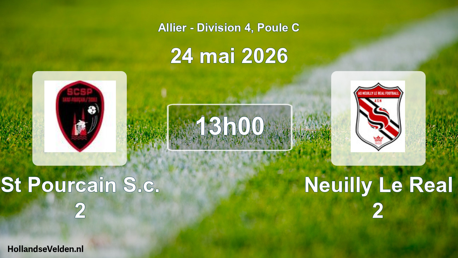 Geplande wedstrijd: St Pourcain S.c. 2 - Neuilly Le Real 2 (24 mei 2026)