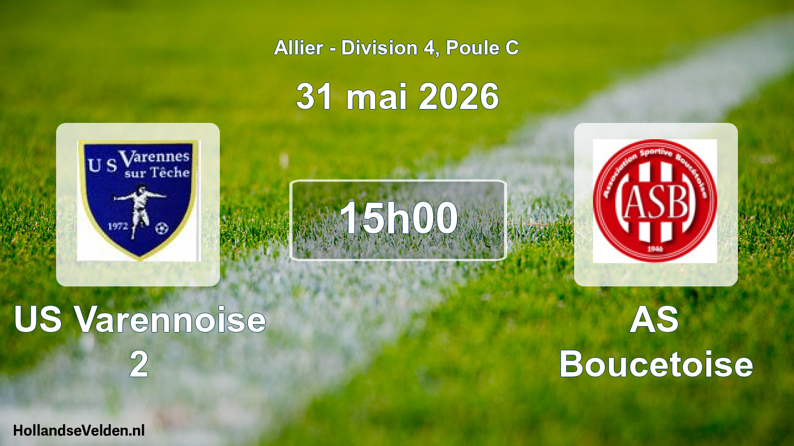Geplande wedstrijd: US Varennoise 2 - AS Boucetoise (31 mei 2026)
