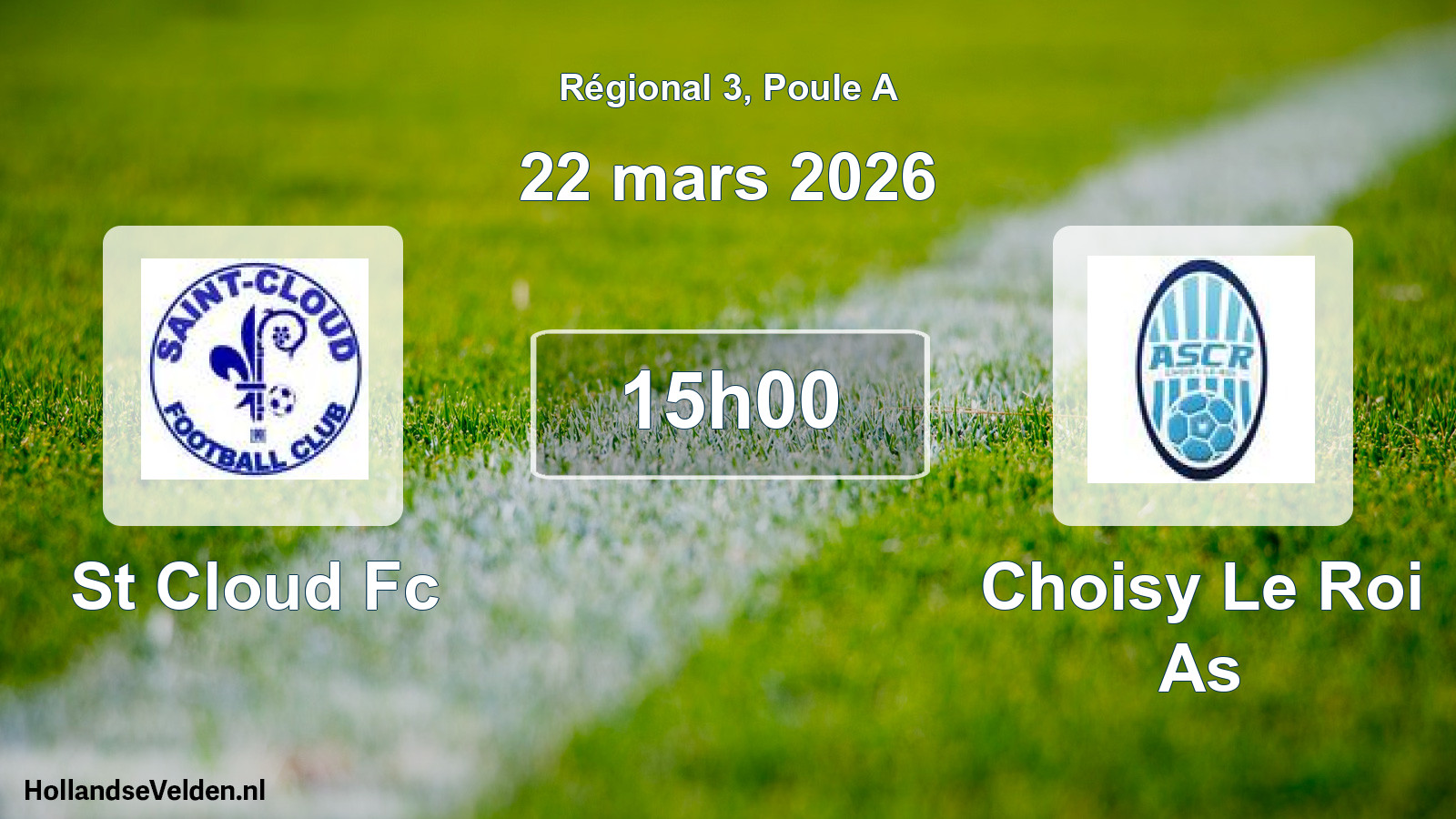 Geplande wedstrijd: St Cloud Fc - Choisy Le Roi As (22 maart 2026)