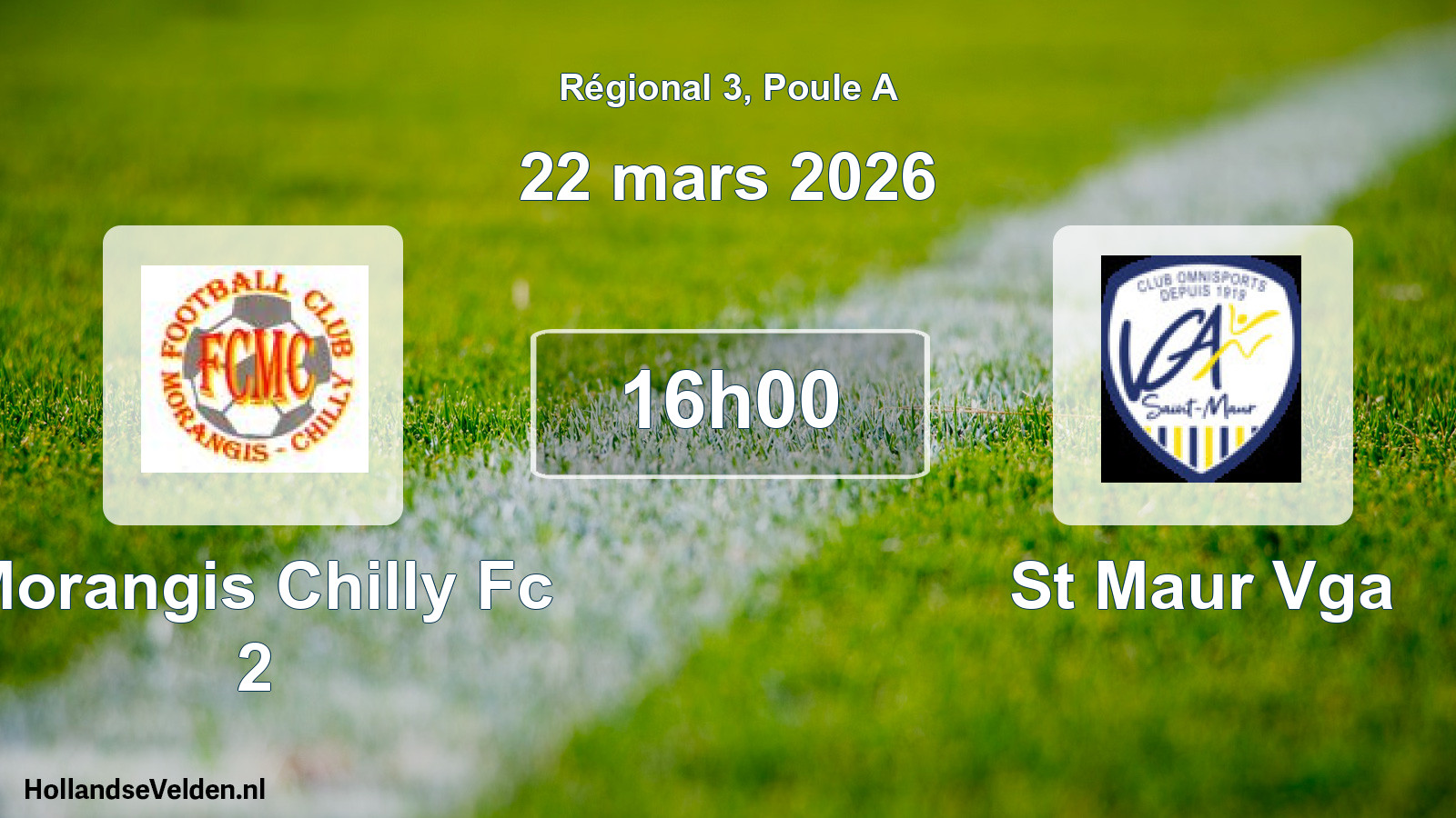 Scheduled Match: Morangis Chilly Fc 2 - St Maur Vga (22 March 2026)