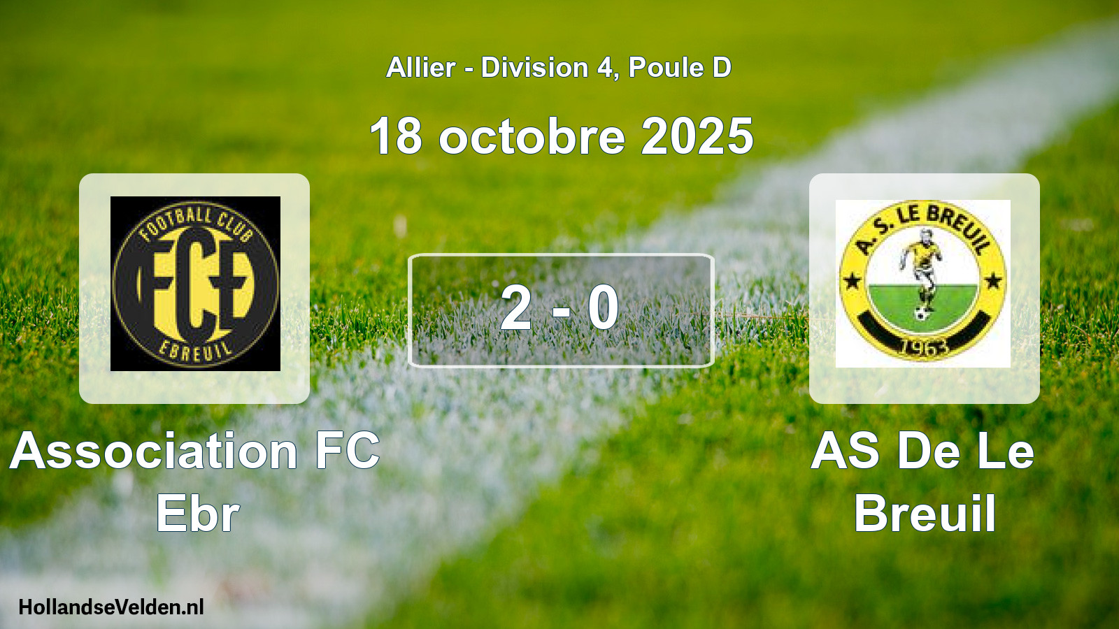 Total number of matches played: Association FC Ebr - AS De Le Breuil 2 - 0 (18 October 2025)