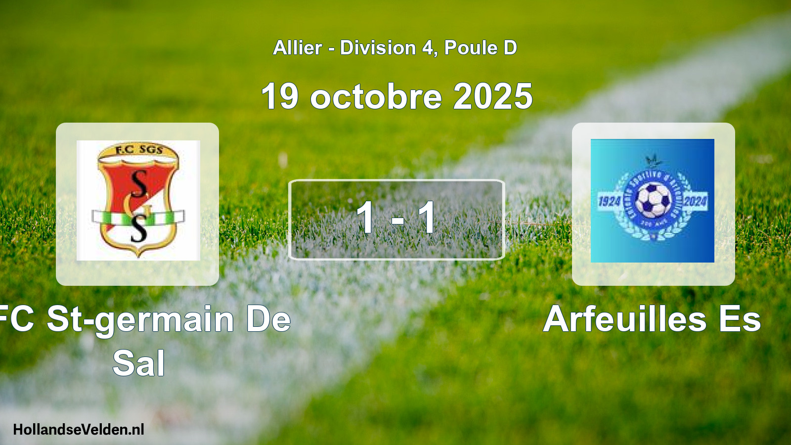 Gespeelde wedstrijd: FC St-germain De Sal - Arfeuilles Es 1 - 1 (19 oktober 2025)