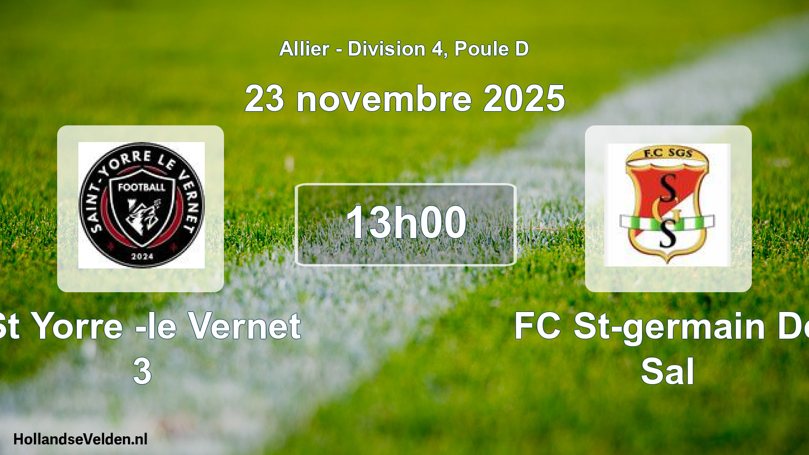 Scheduled Match: St Yorre -le Vernet 3 - FC St-germain De Sal (21 December 2025)