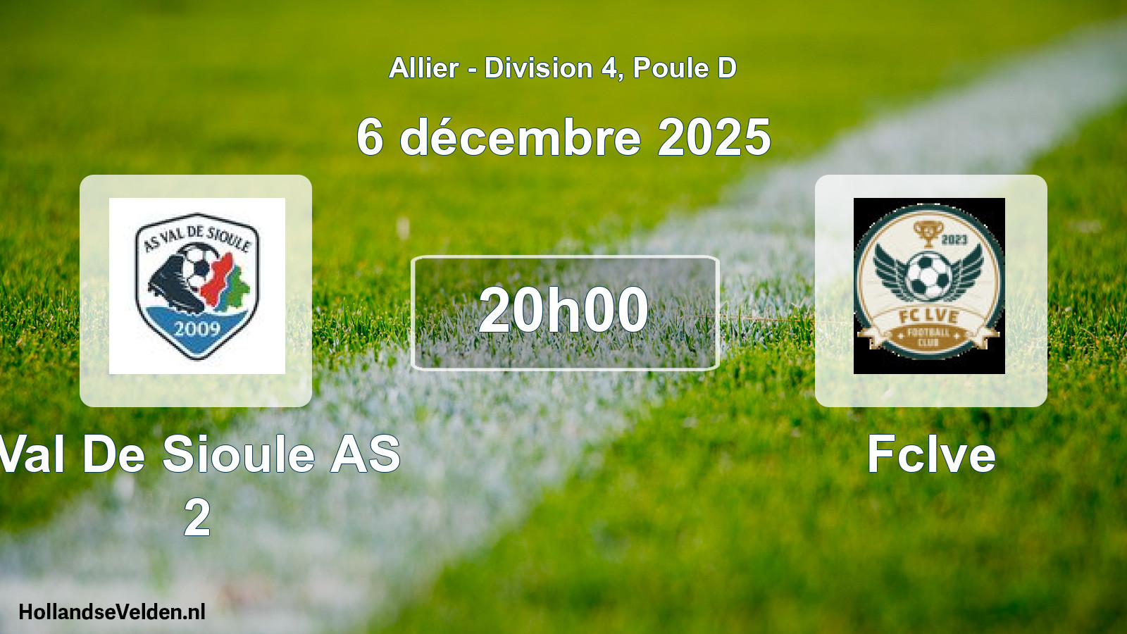 Geplande wedstrijd: Val De Sioule AS 2 - Fclve (6 december 2025)