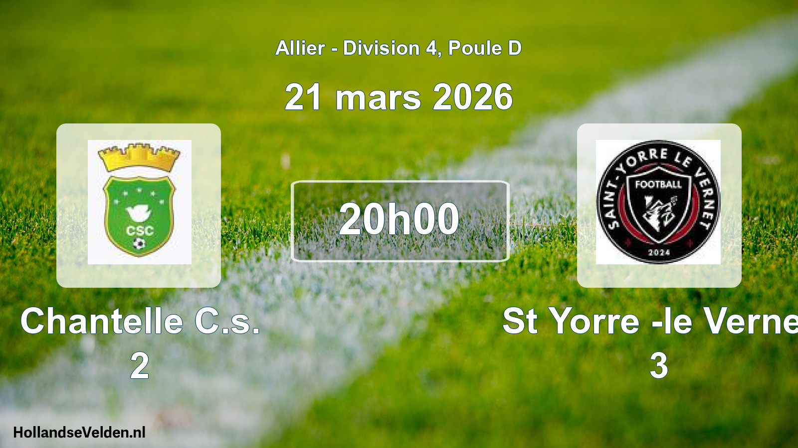 Scheduled Match: Chantelle C.s. 2 - St Yorre -le Vernet 3 (21 March 2026)