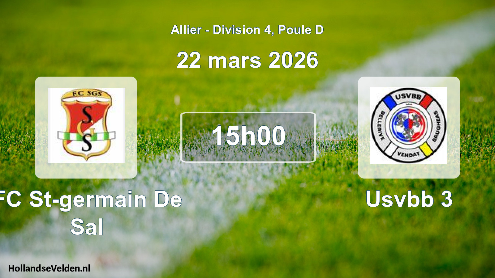 Geplande wedstrijd: FC St-germain De Sal - Usvbb 3 (22 maart 2026)