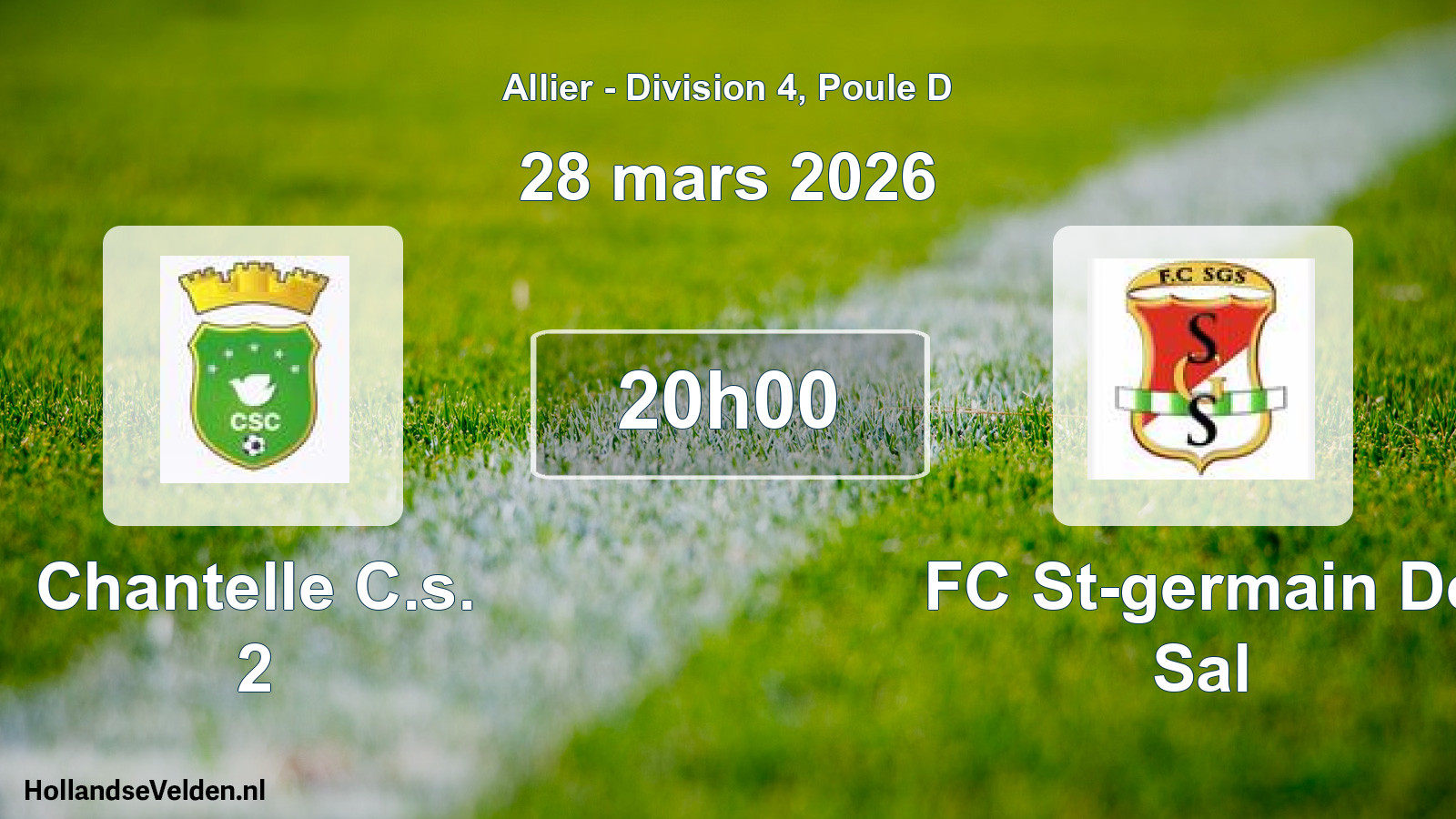 Geplande wedstrijd: Chantelle C.s. 2 - FC St-germain De Sal (28 maart 2026)