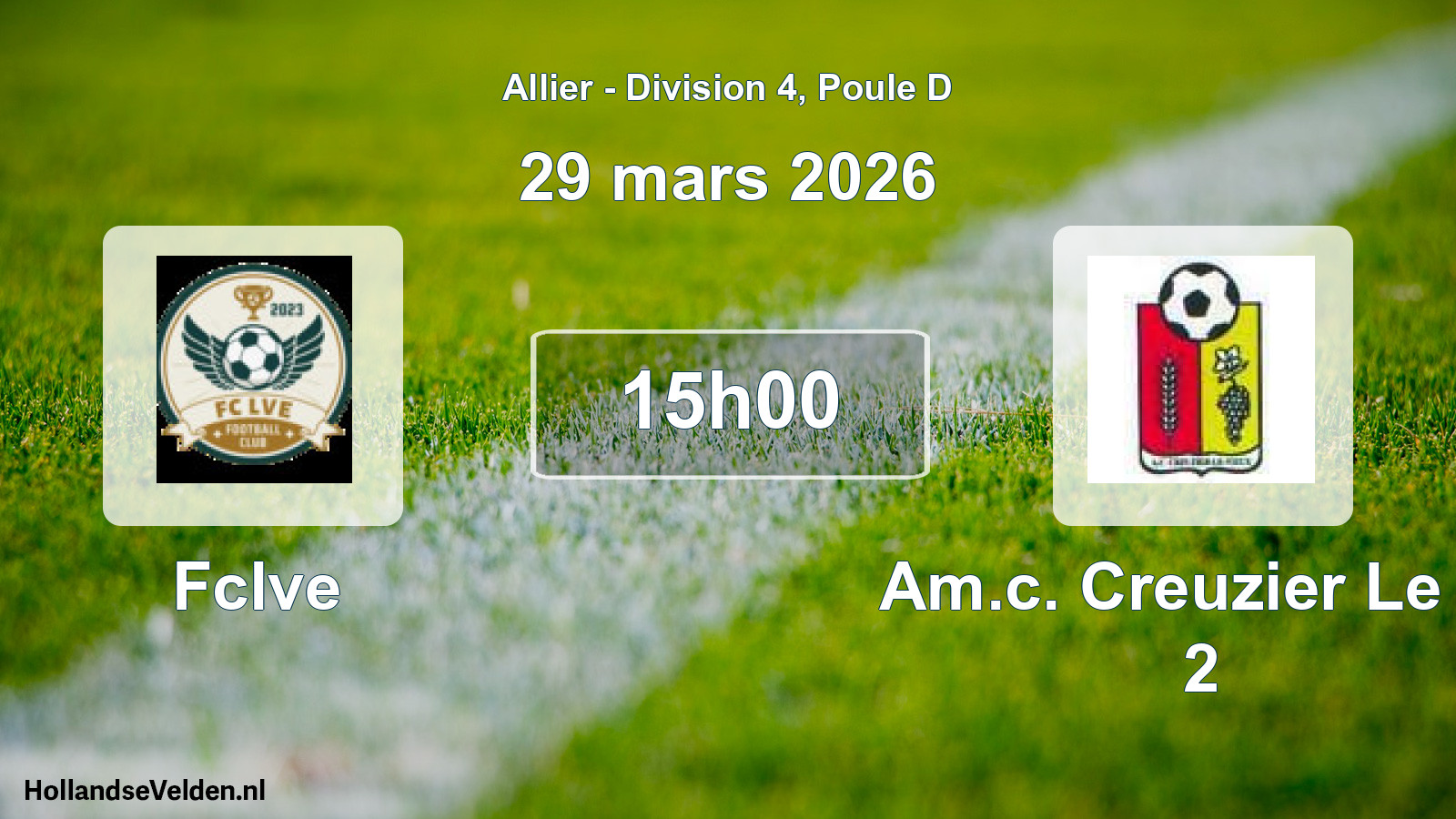 Geplande wedstrijd: Fclve - Am.c. Creuzier Le Vi 2 (29 maart 2026)