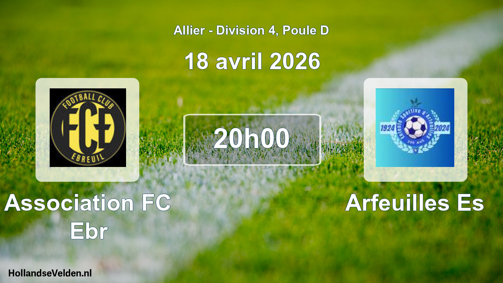Scheduled Match: Association FC Ebr - Arfeuilles Es (18 April 2026)