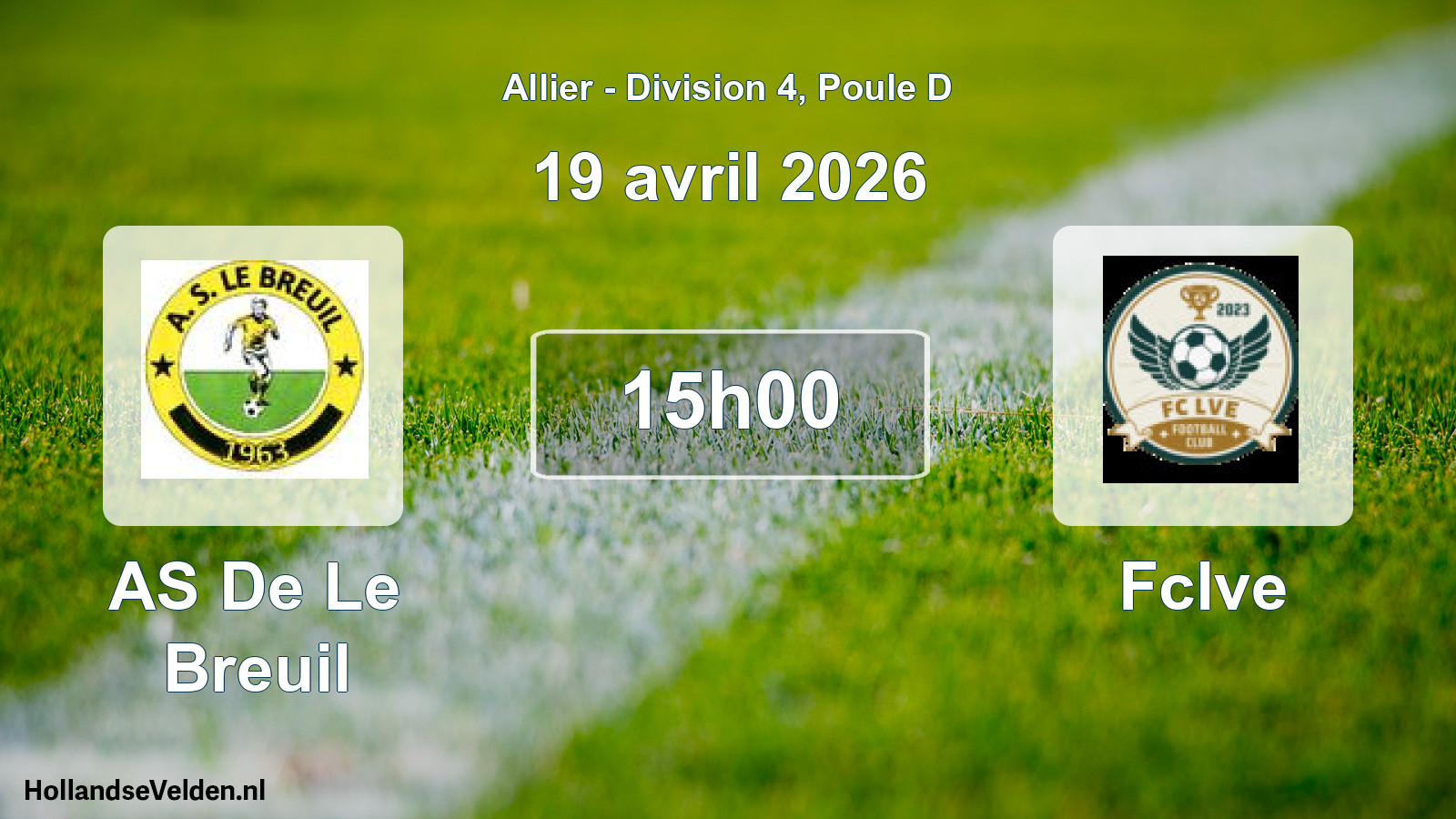 Geplande wedstrijd: AS De Le Breuil - Fclve (19 april 2026)