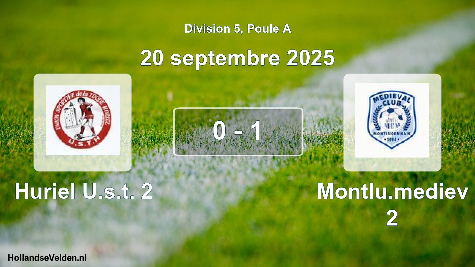 Match joué: Huriel U.s.t. 2 - Montlu.mediev 2 0 - 1 (20 septembre 2025)