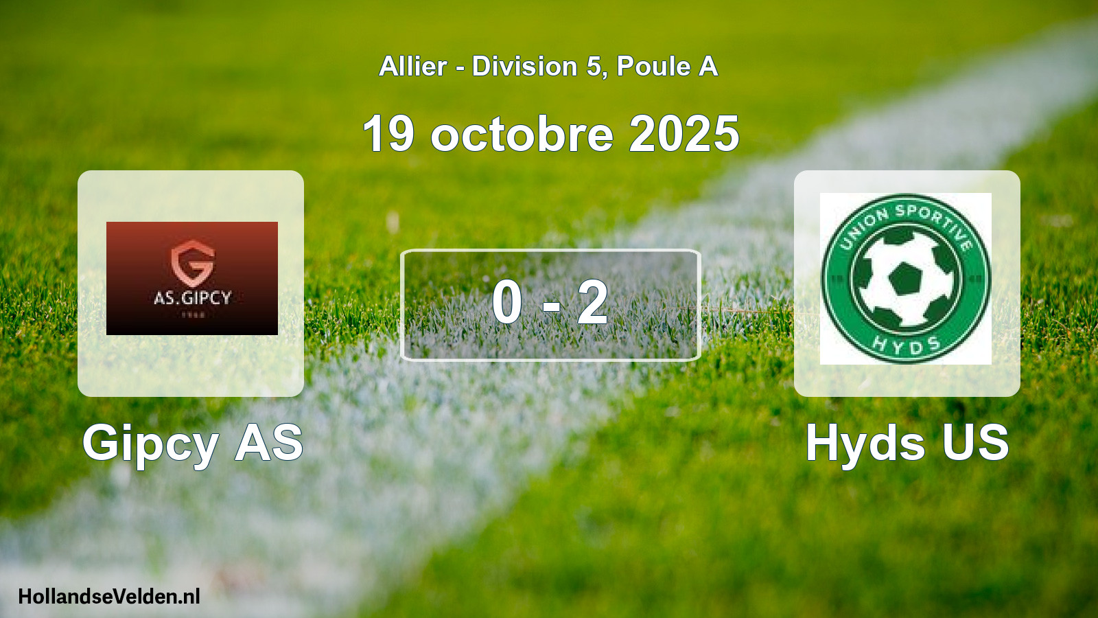 Gespeelde wedstrijd: Gipcy AS - Hyds US 0 - 2 (19 oktober 2025)
