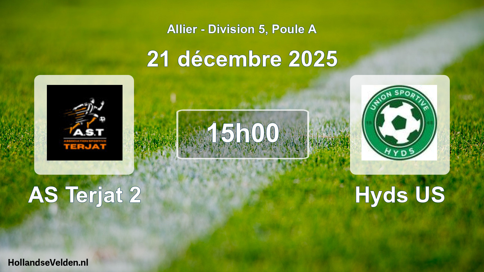 Match programmé: AS Terjat 2 - Hyds US (21 décembre 2025)