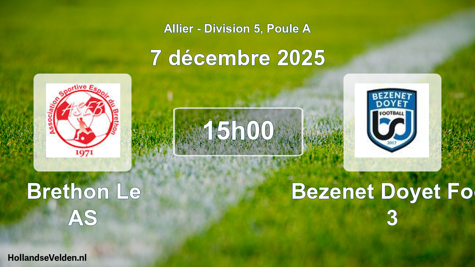 Geplande wedstrijd: Brethon Le AS - Bezenet Doyet Foot 3 (7 december 2025)
