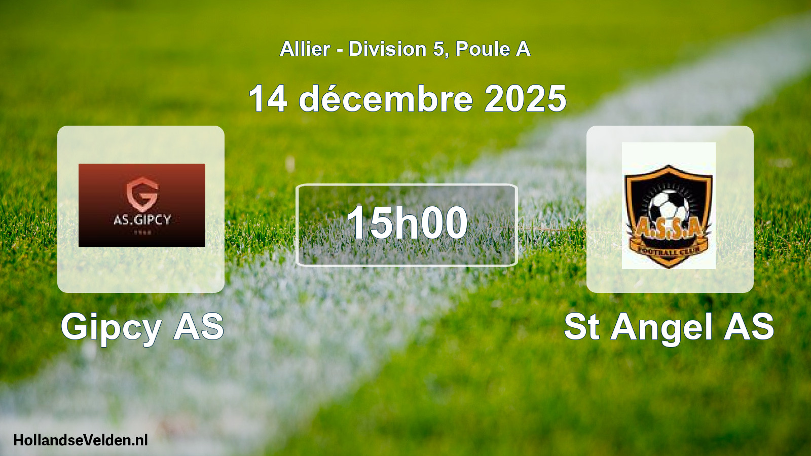 Match programmé: Gipcy AS - St Angel AS (14 décembre 2025)