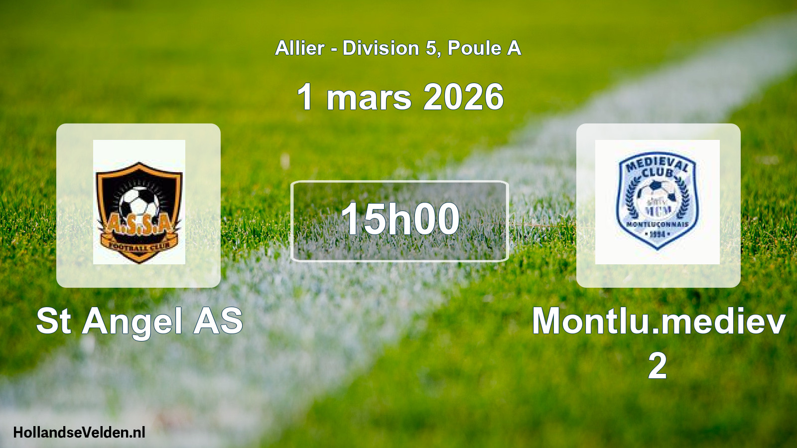 Match programmé: St Angel AS - Montlu.mediev 2 (1 mars 2026)