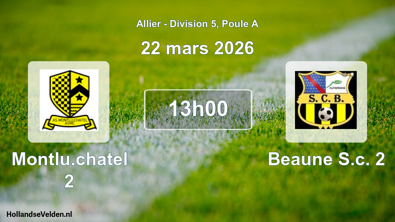 Geplande wedstrijd: Montlu.chatel 2 - Beaune S.c. 2 (22 maart 2026)