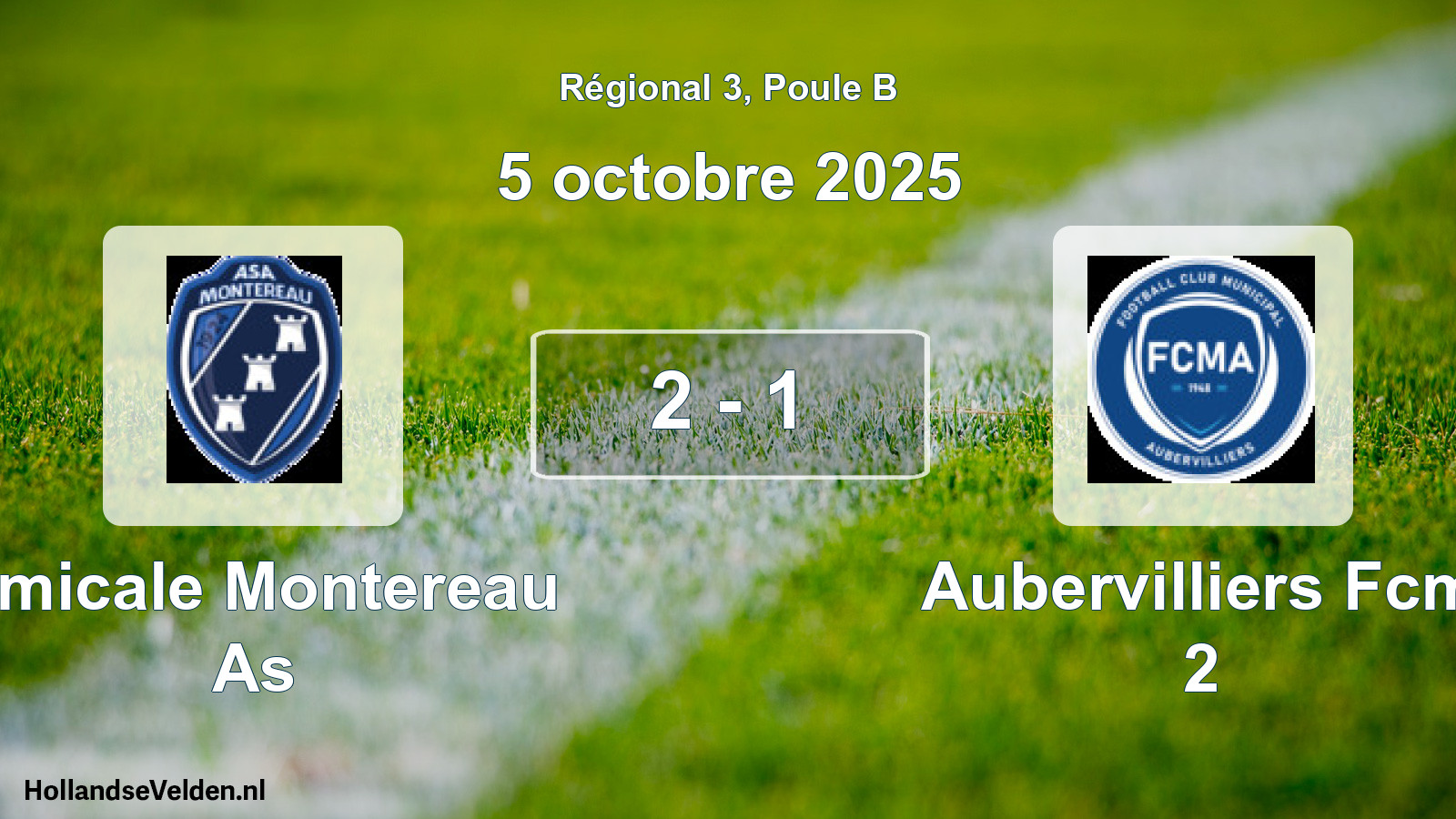 Gespeelde wedstrijd: Amicale Montereau As - Aubervilliers Fcm 2 2 - 1 (5 octobre 2025)