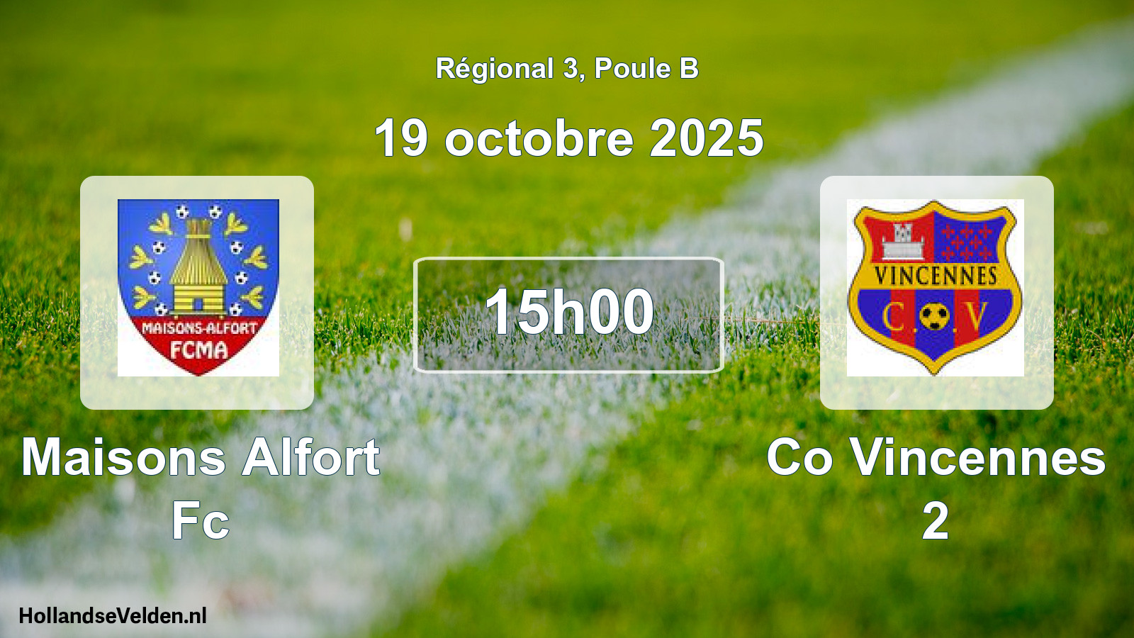 Geplande wedstrijd: Maisons Alfort Fc - Co Vincennes 2 (19 octobre 2025)