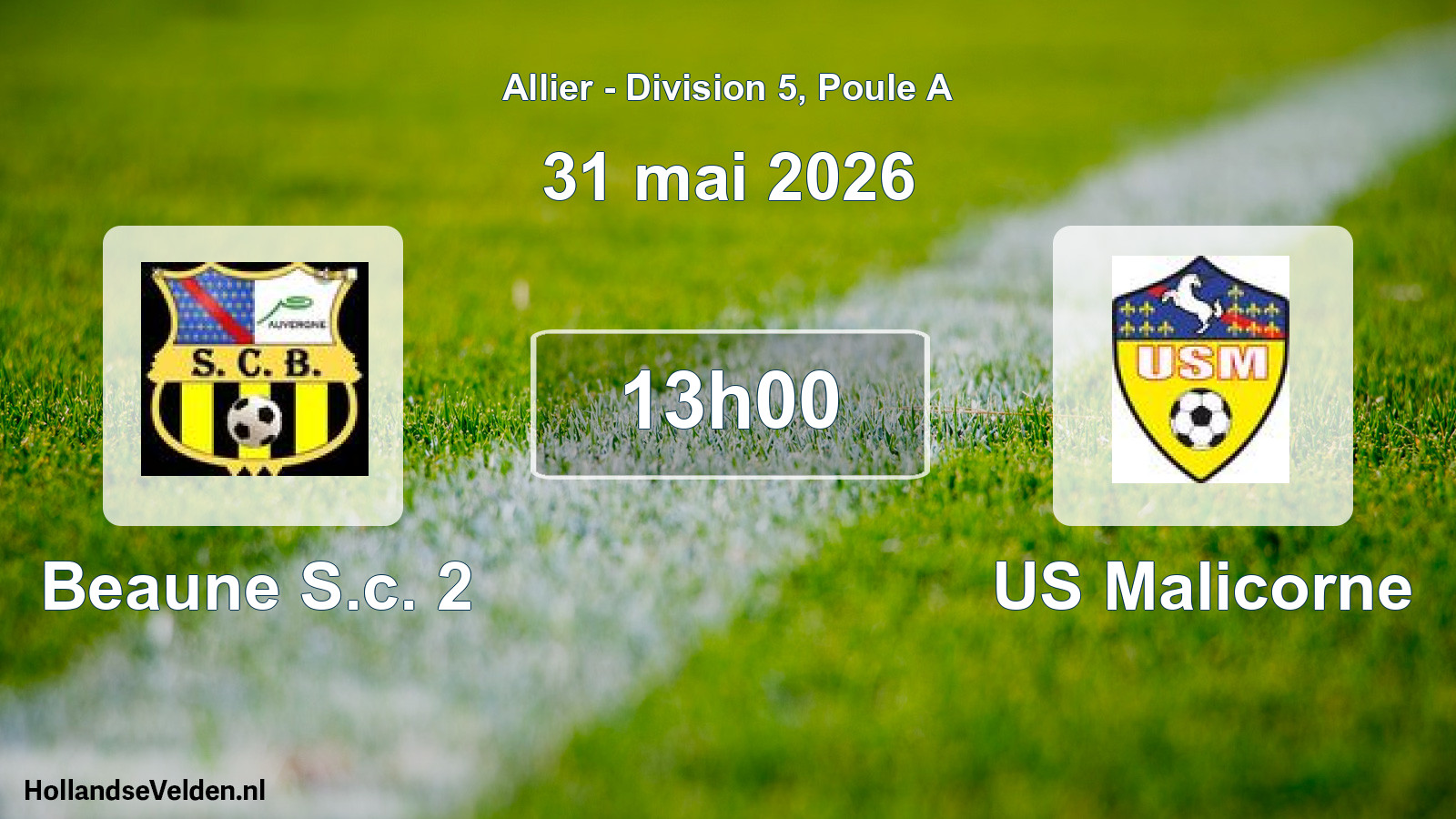 Geplande wedstrijd: Beaune S.c. 2 - US Malicorne (31 mei 2026)