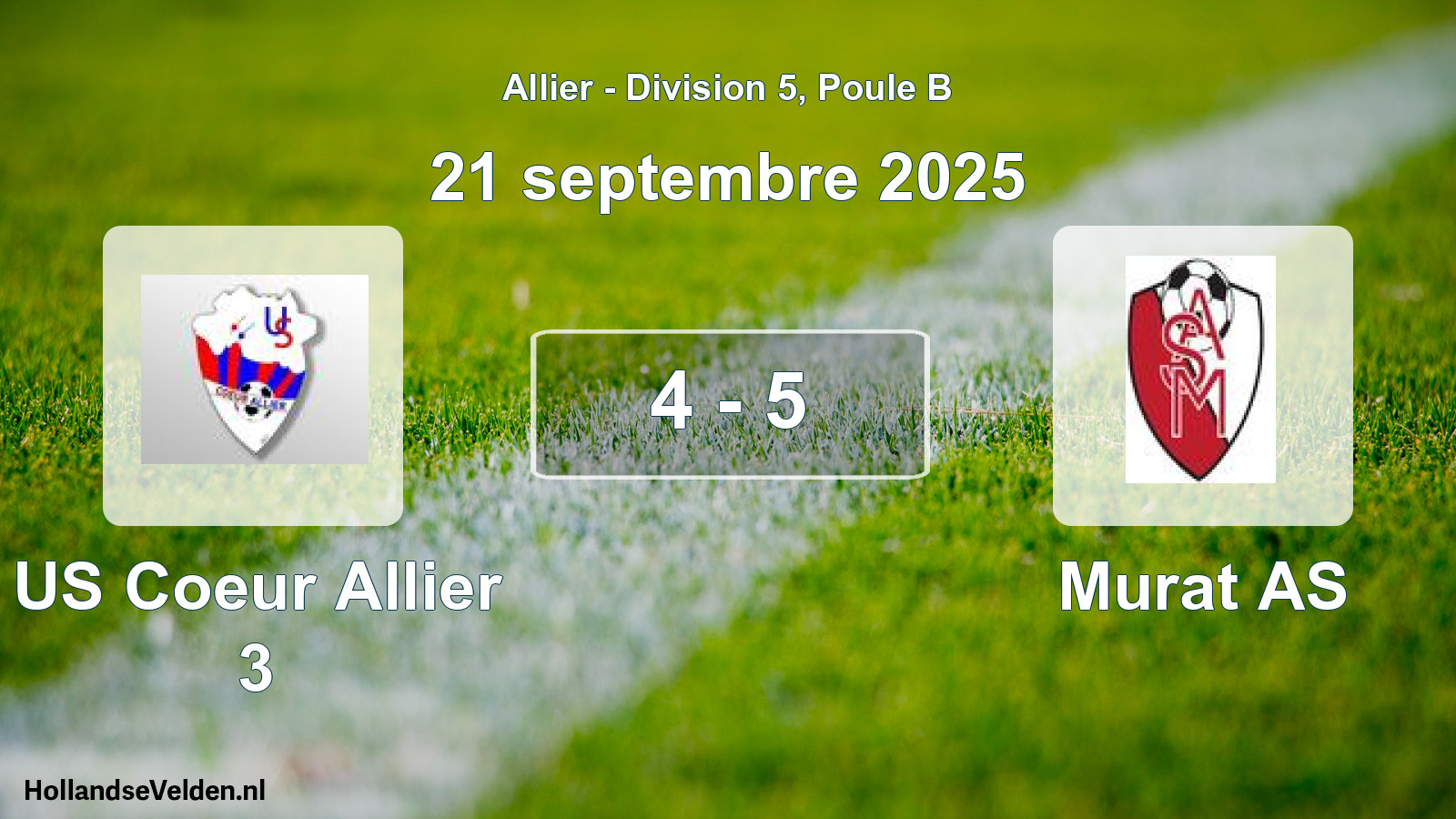 Gespeelde wedstrijd: US Coeur Allier 3 - Murat AS 4 - 5 (21 september 2025)