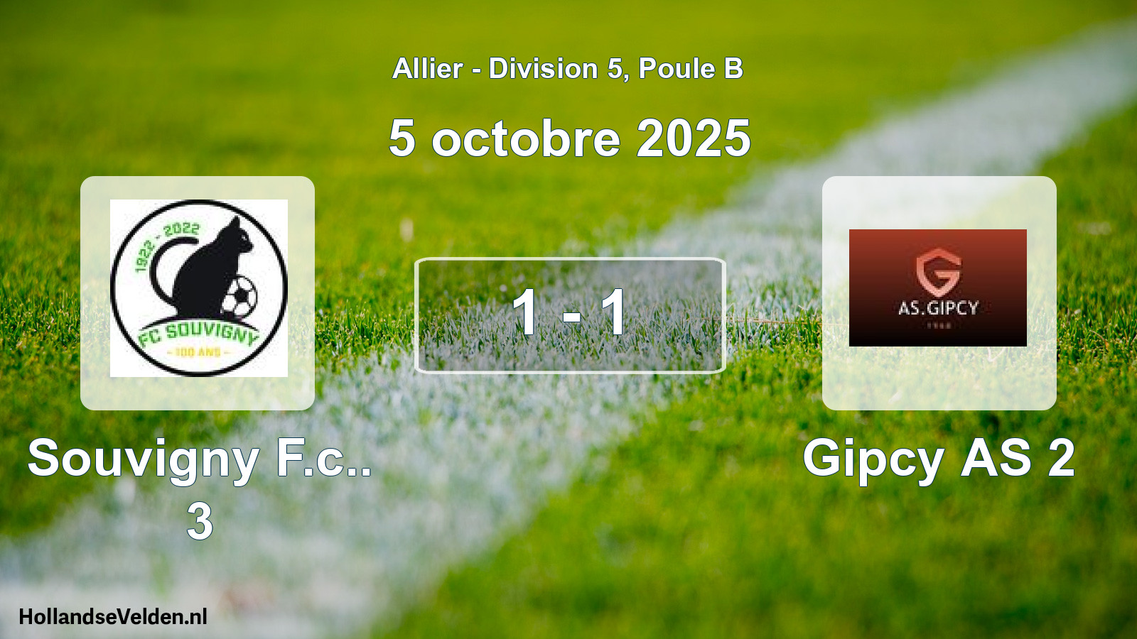 Gespeelde wedstrijd: Souvigny F.c.. 3 - Gipcy AS 2 1 - 1 (5 oktober 2025)