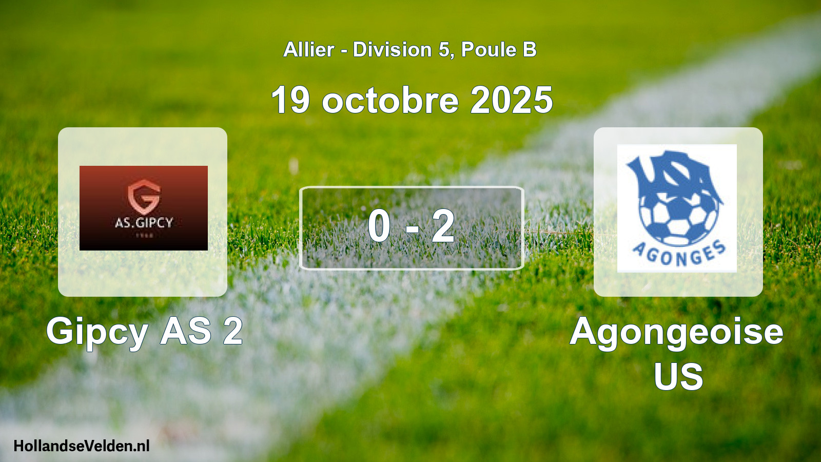 Match joué: Gipcy AS 2 - Agongeoise US 0 - 2 (19 octobre 2025)