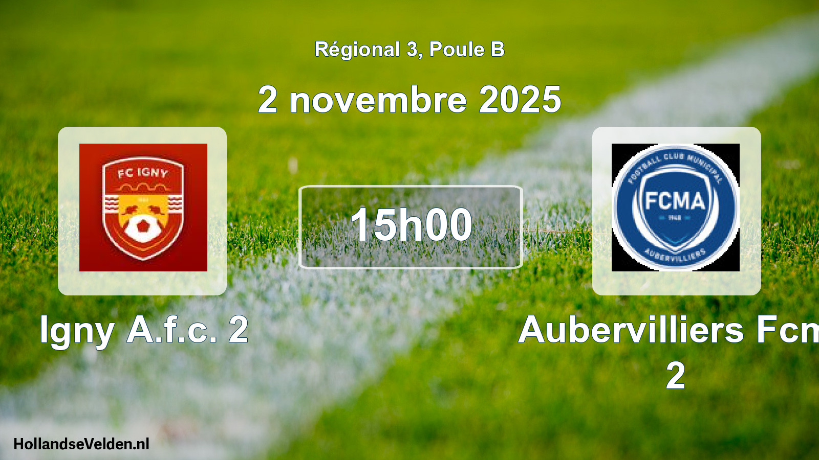 Geplande wedstrijd: Igny A.f.c. 2 - Aubervilliers Fcm 2 (2 novembre 2025)