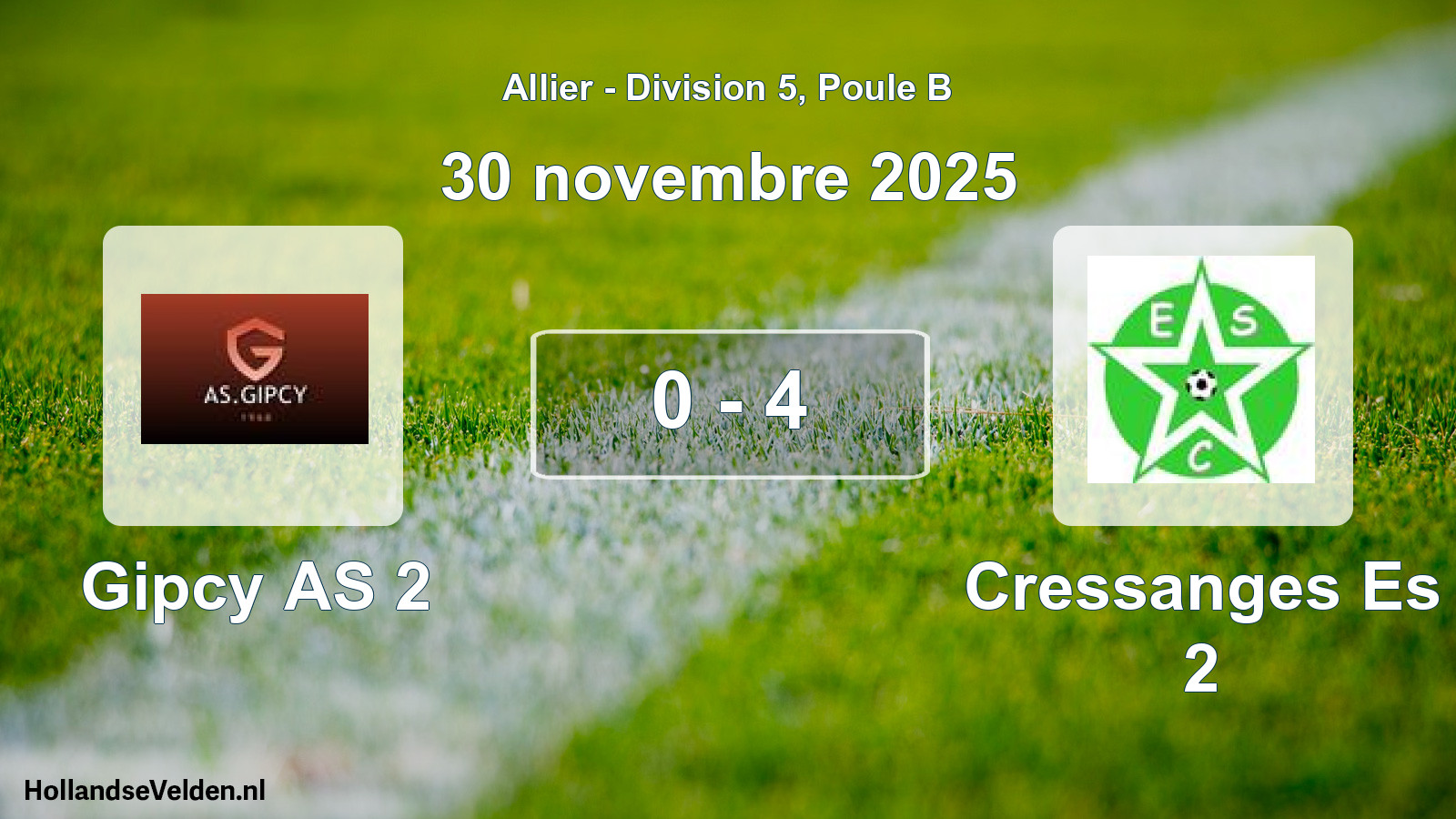 Match joué: Gipcy AS 2 - Cressanges Es 2 0 - 4 (30 novembre 2025)
