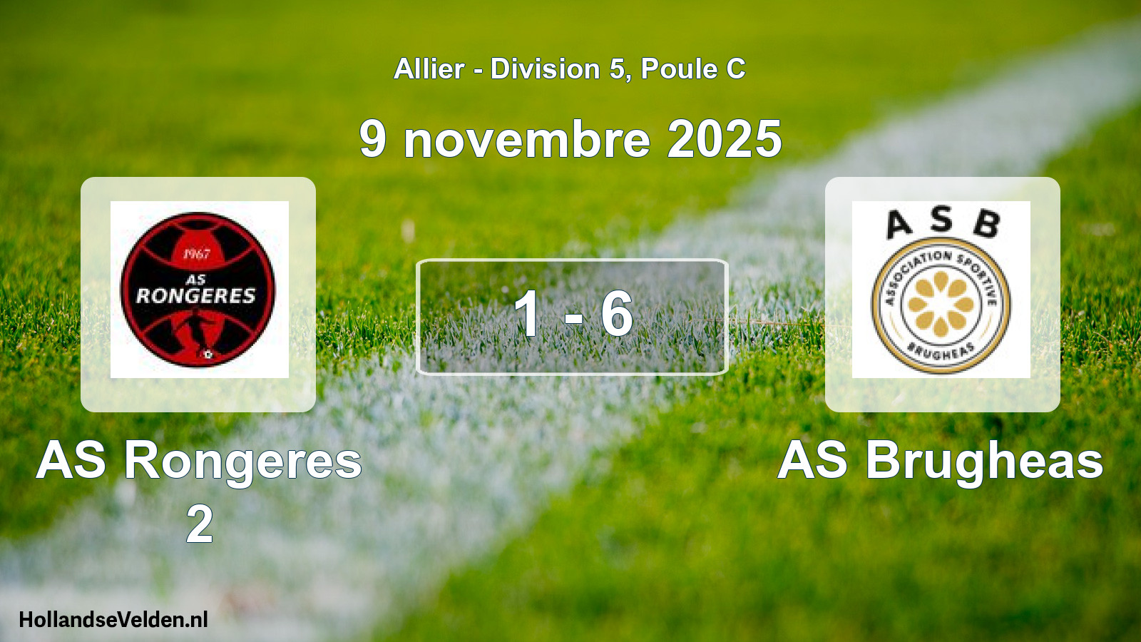 Match joué: AS Rongeres 2 - AS Brugheas 1 - 6 (9 novembre 2025)