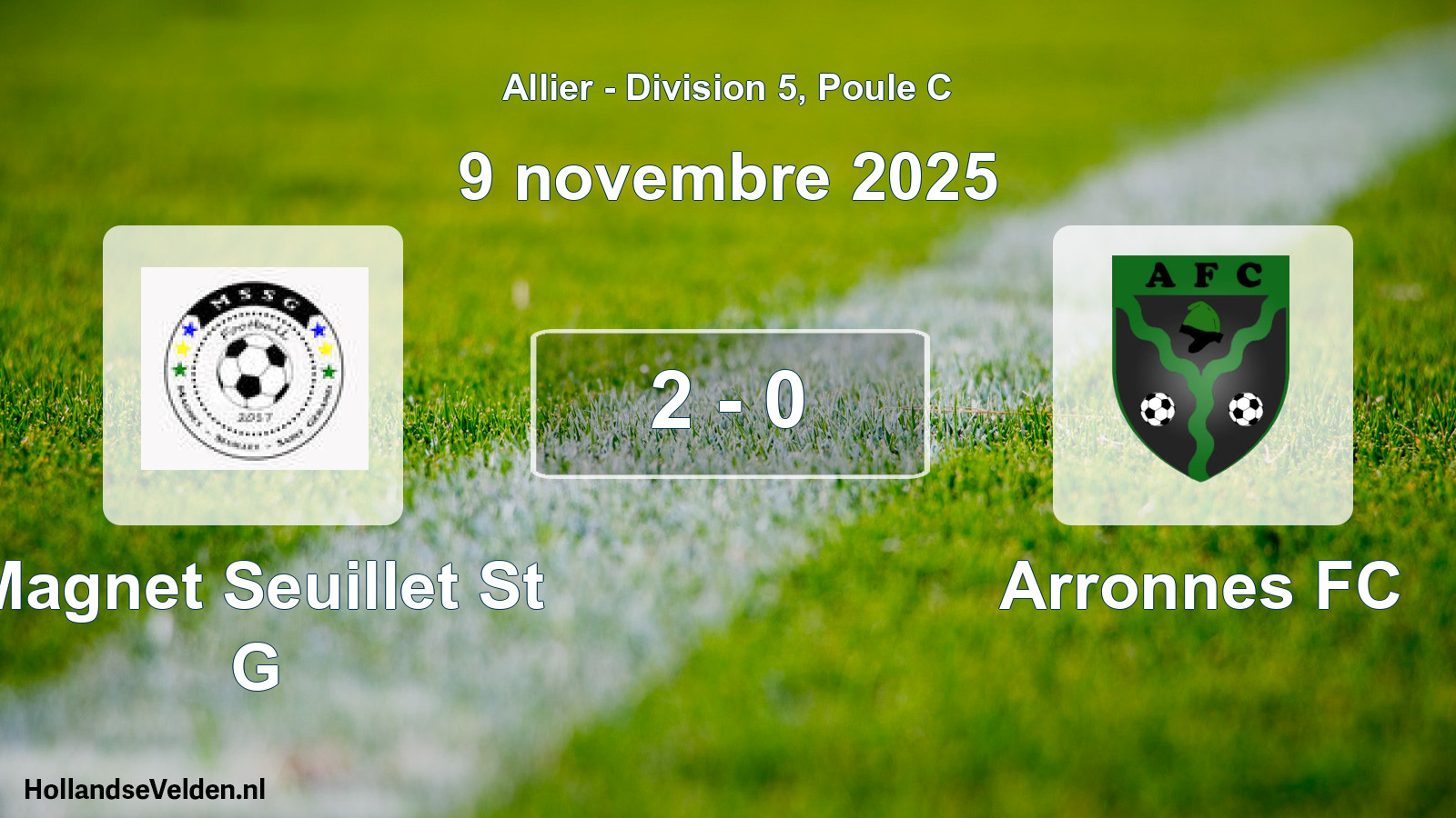 Match joué: Magnet Seuillet St G - Arronnes FC 2 - 0 (9 novembre 2025)