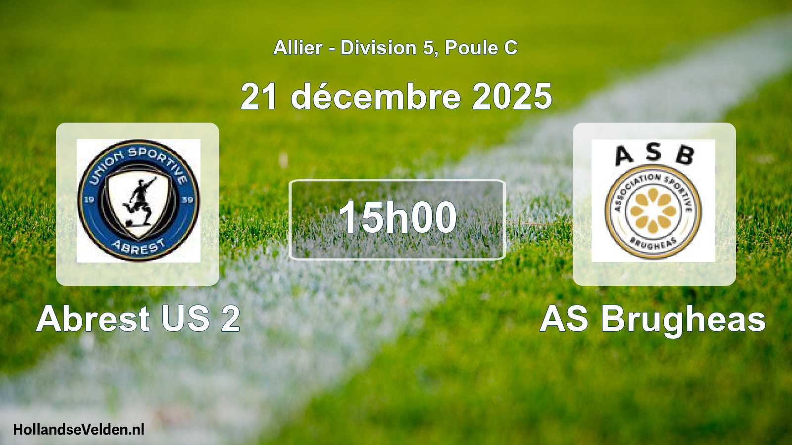 Match programmé: Abrest US 2 - AS Brugheas (23 novembre 2025)