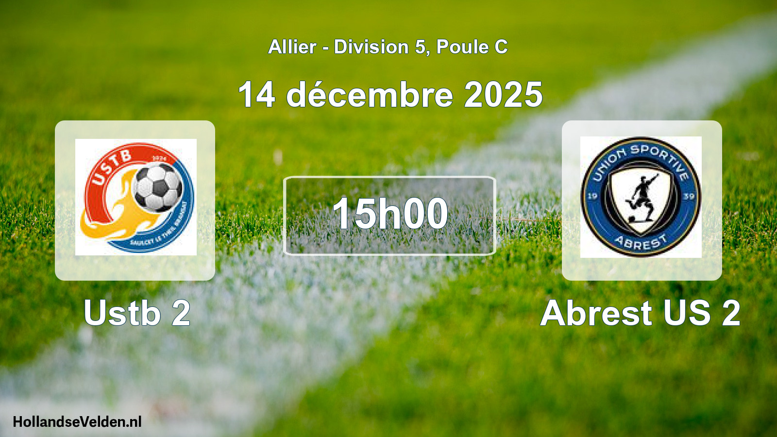 Match programmé: Ustb 2 - Abrest US 2 (14 décembre 2025)