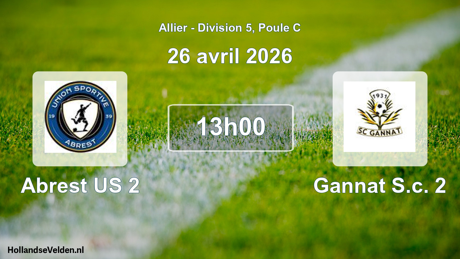 Geplande wedstrijd: Abrest US 2 - Gannat S.c. 2 (26 april 2026)