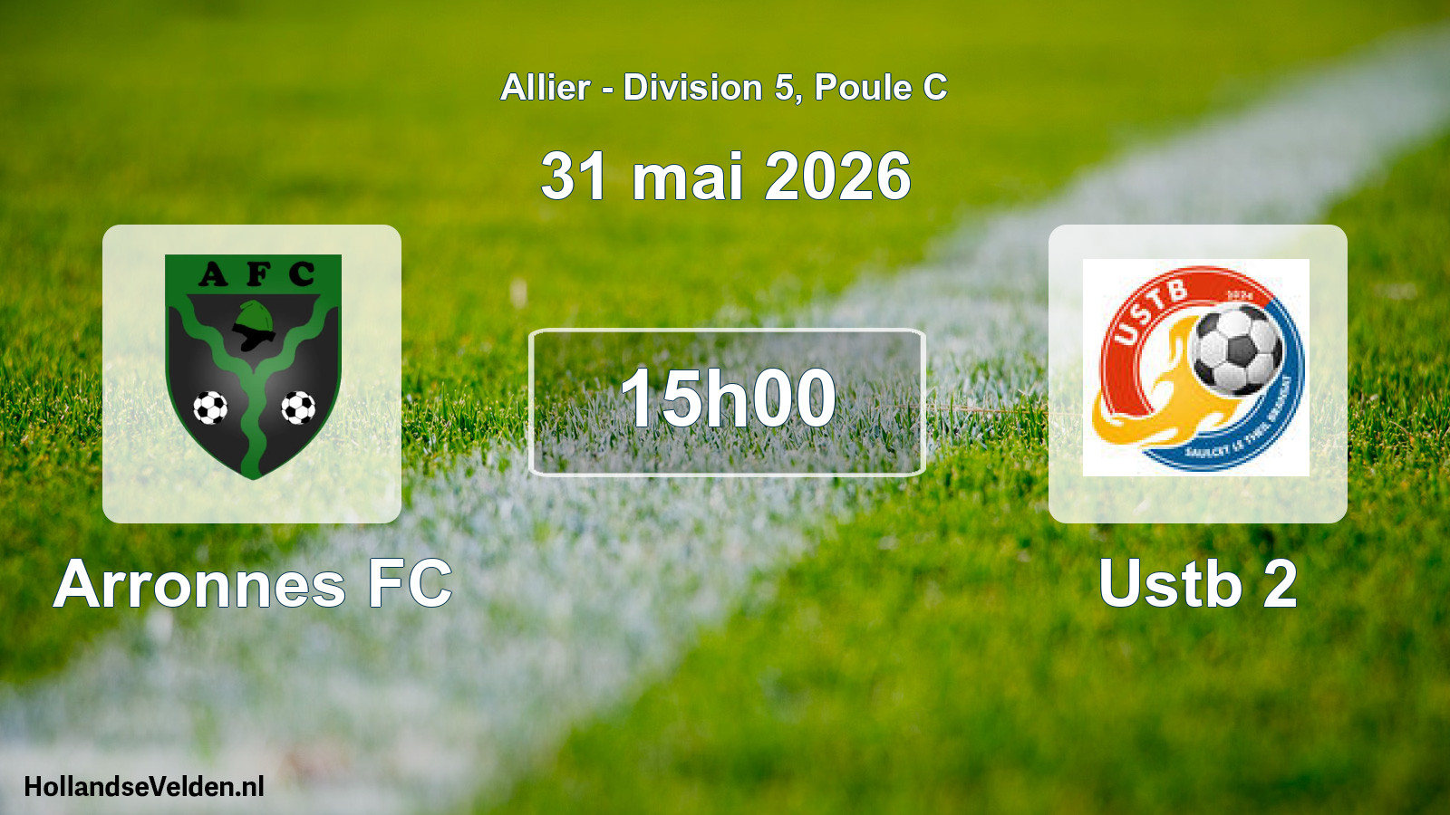 Match programmé: Arronnes FC - Ustb 2 (31 mai 2026)