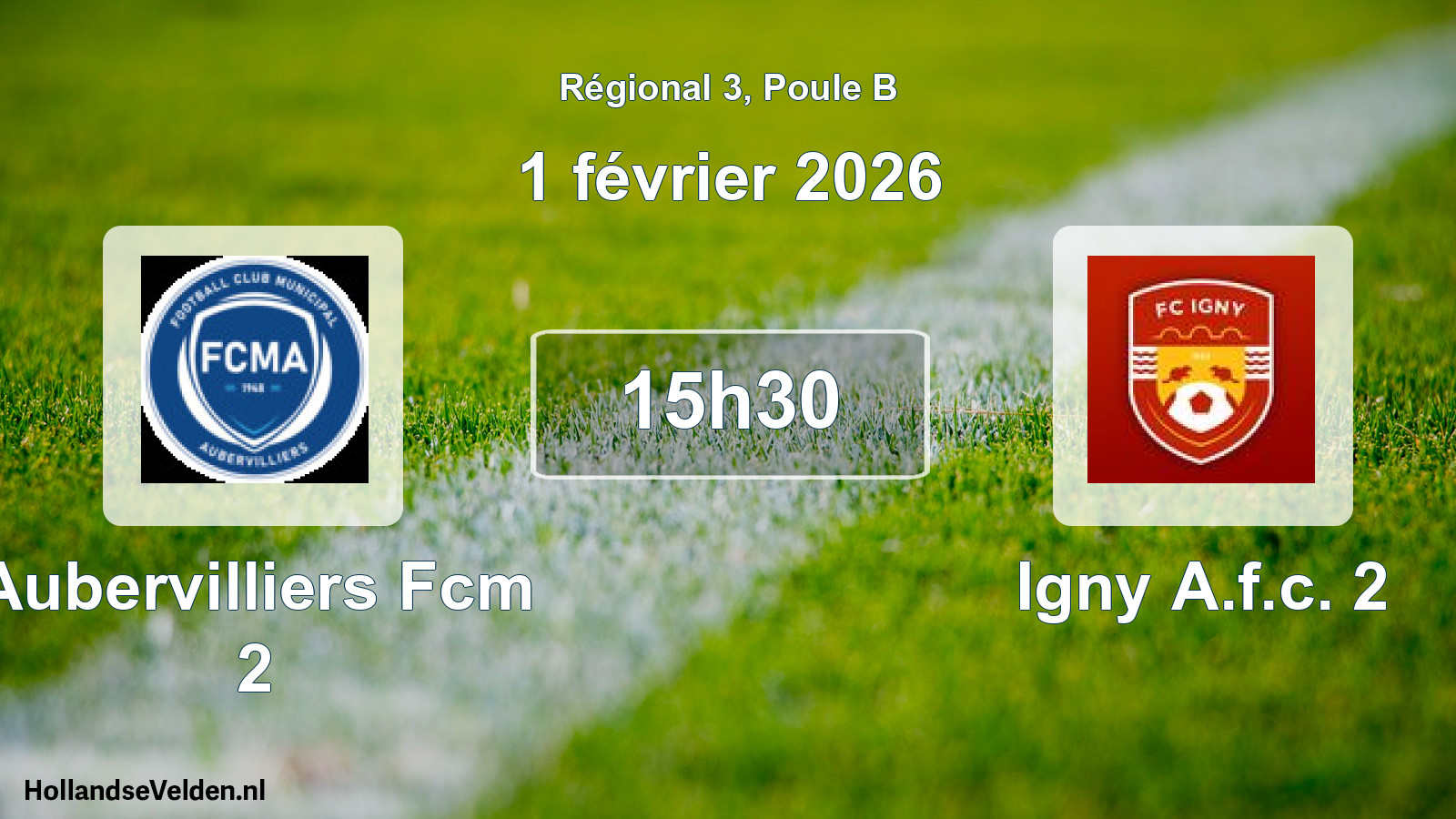 Geplande wedstrijd: Aubervilliers Fcm 2 - Igny A.f.c. 2 (1 février 2026)