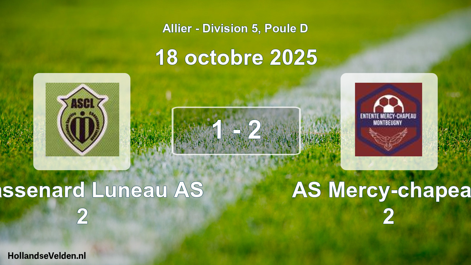 Total number of matches played: Chassenard Luneau AS 2 - AS Mercy-chapeau 2 1 - 2 (18 October 2025)