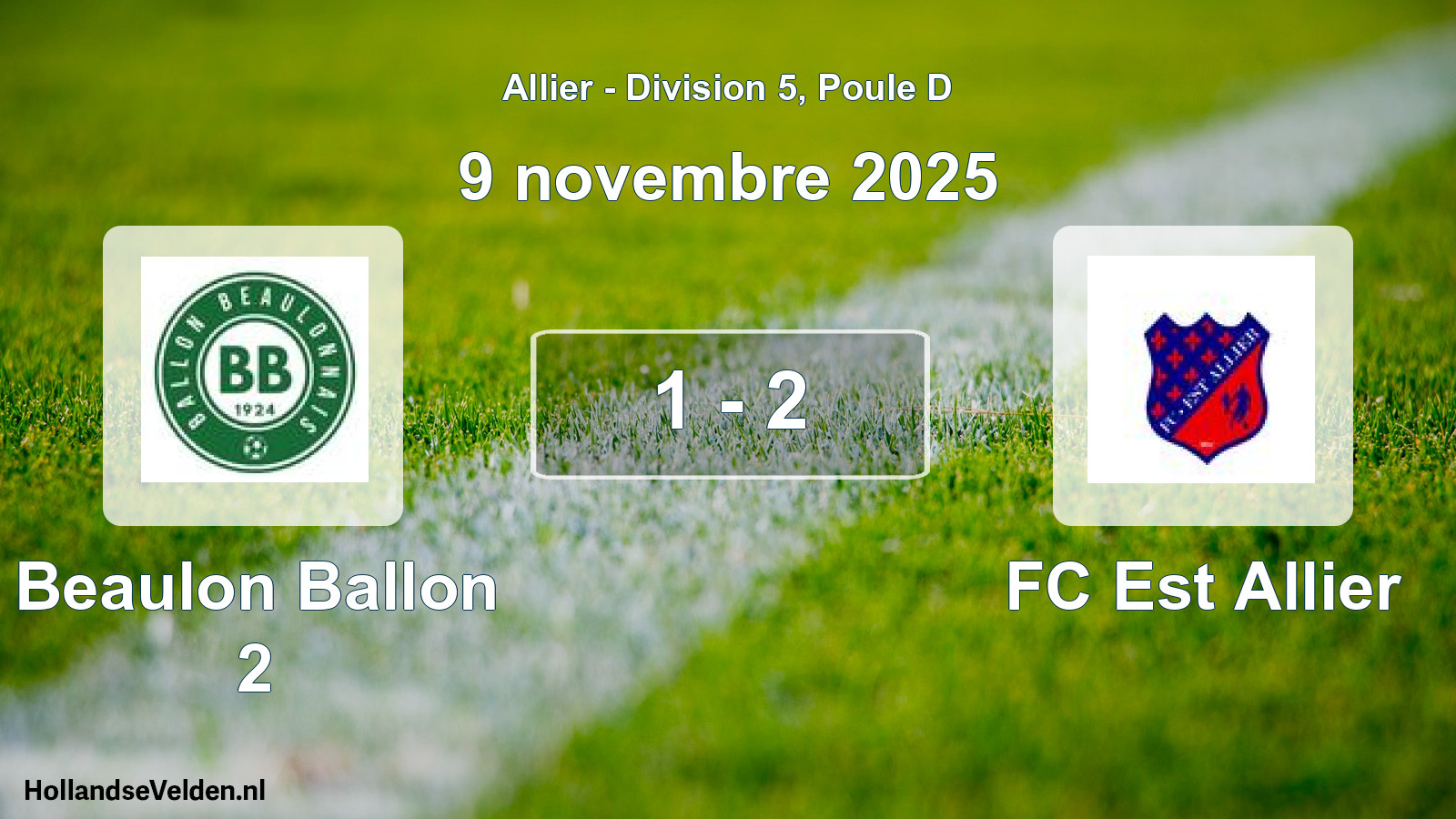 Total number of matches played: Beaulon Ballon 2 - FC Est Allier 1 - 2 (9 November 2025)