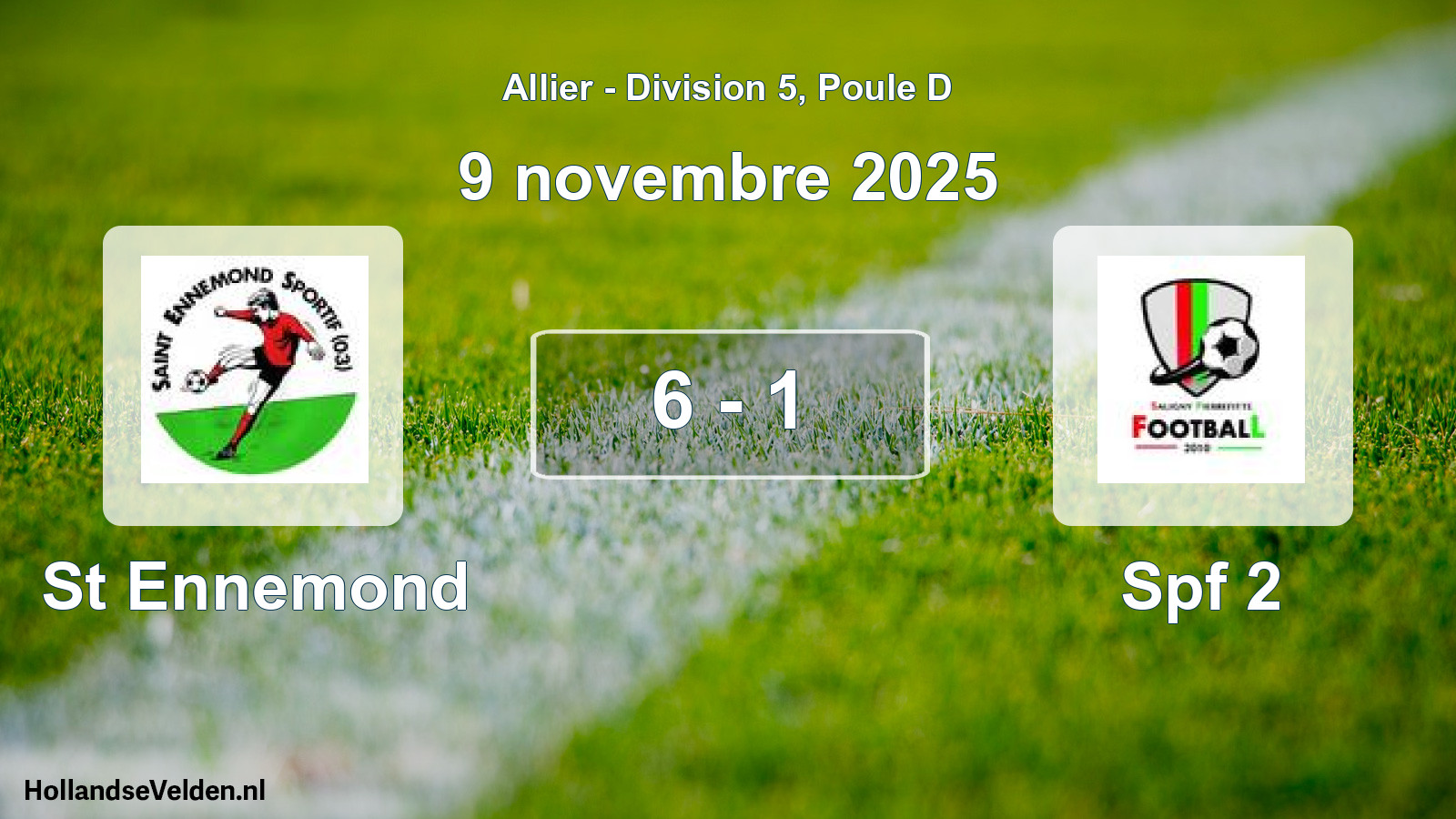 Total number of matches played: St Ennemond - Spf 2 6 - 1 (9 November 2025)